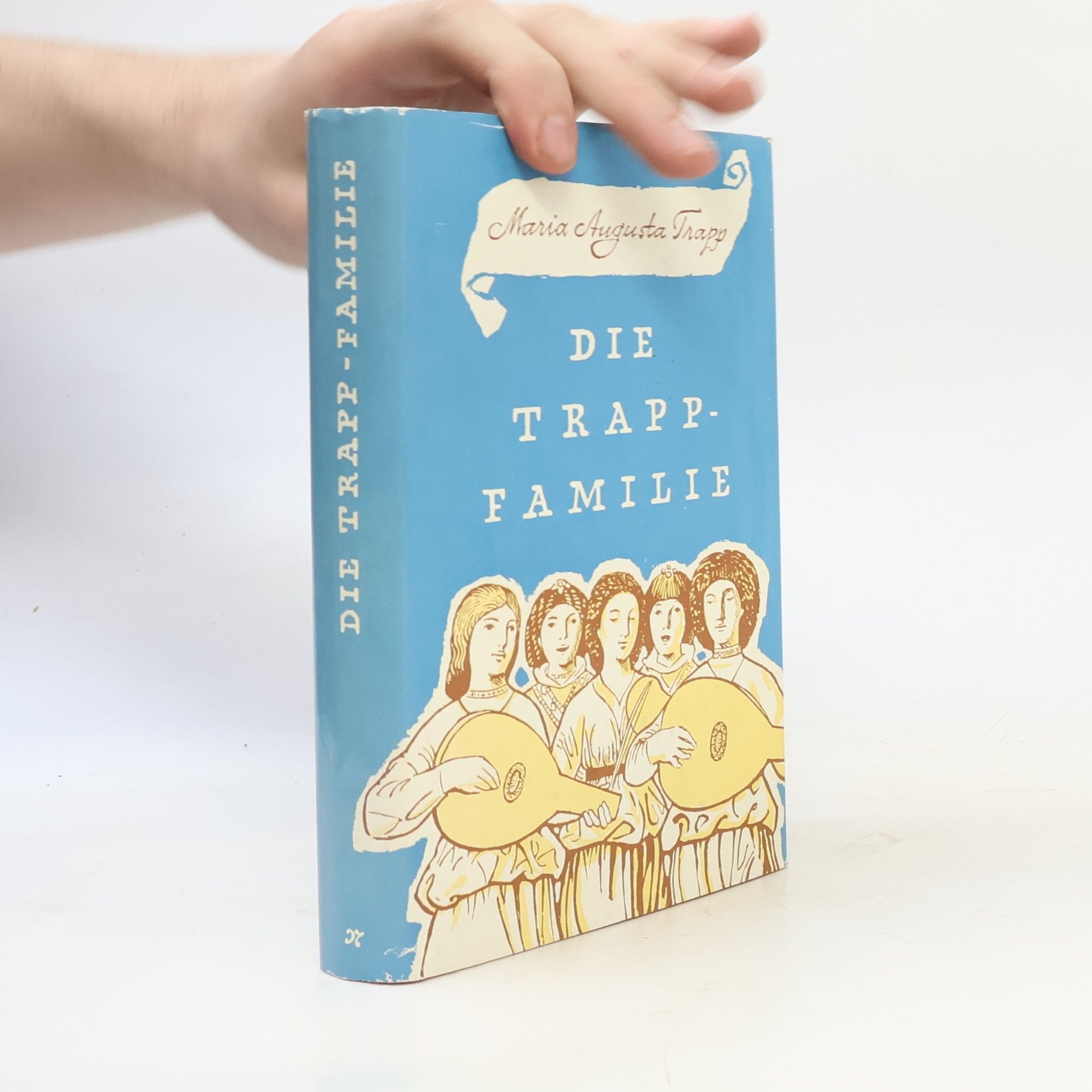 Maria Augusta Trapp Die Trapp-Familie