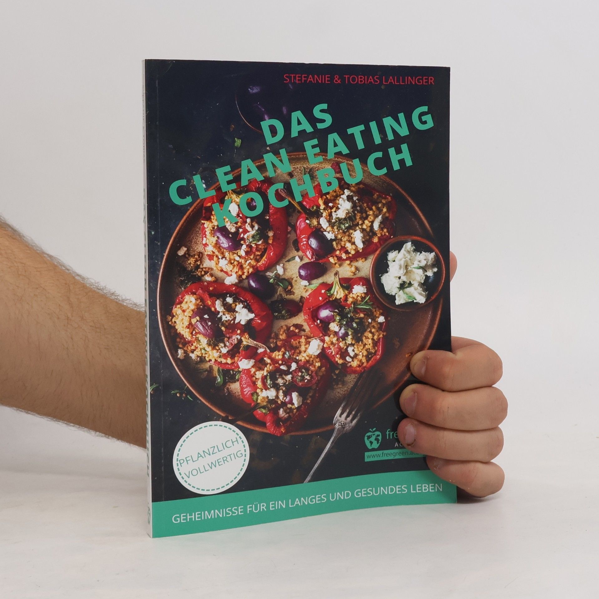 Tobias Lallinger Das Clean Eating Kochbuch