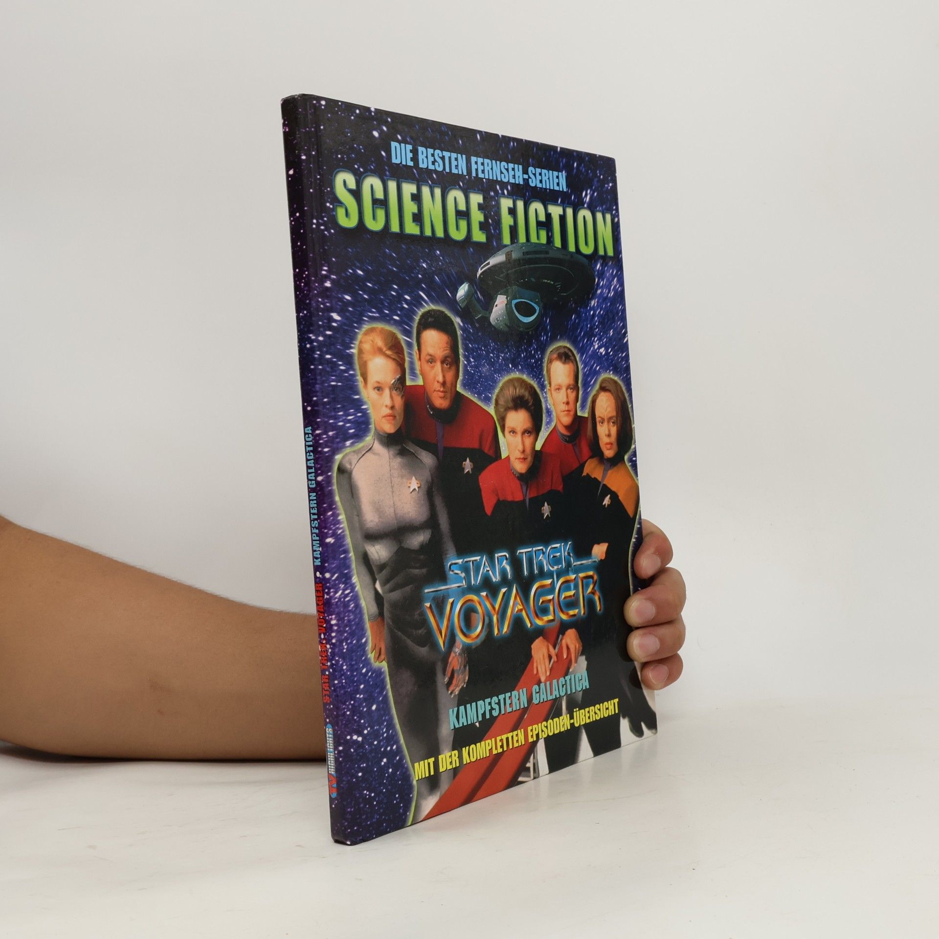 Kolektiv autorů Die besten Fernseh-Serien: Science Fiction