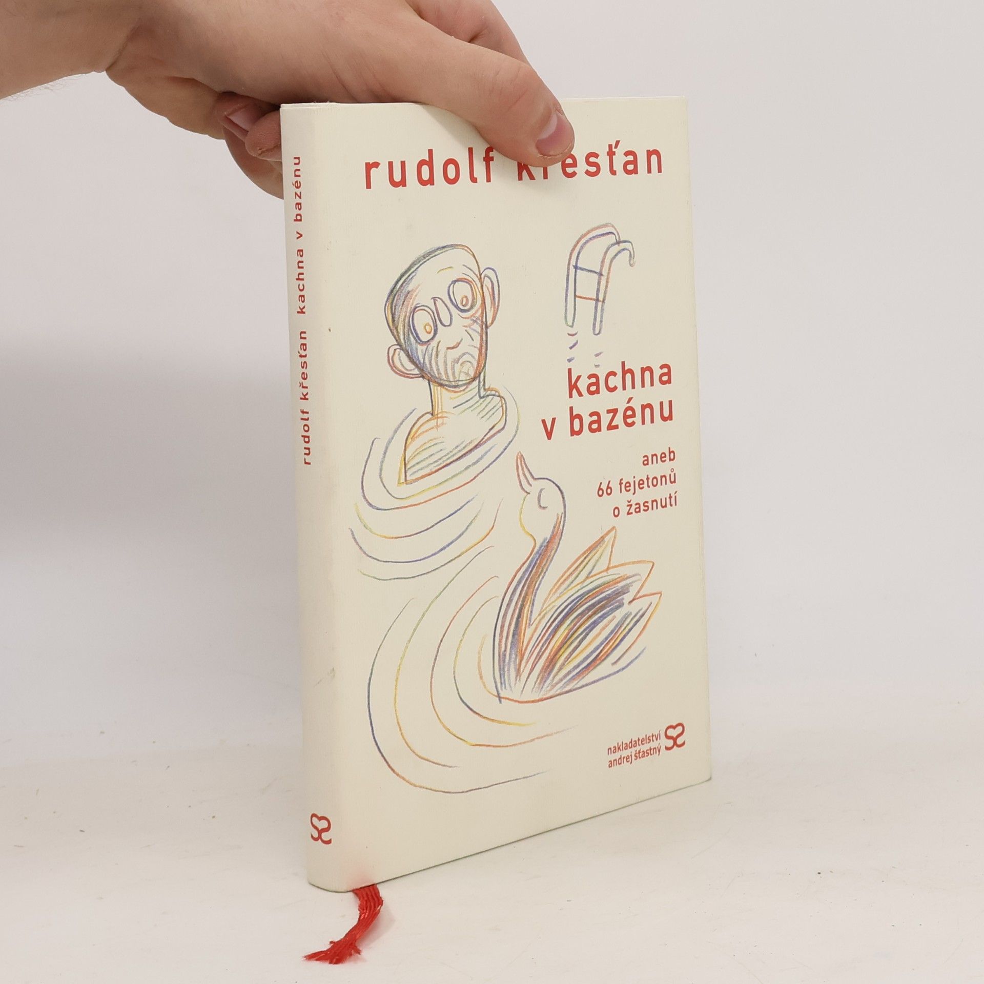 Magdalena Křesťanová Kachna v bazénu, aneb, 66 fejetonů o žasnutí