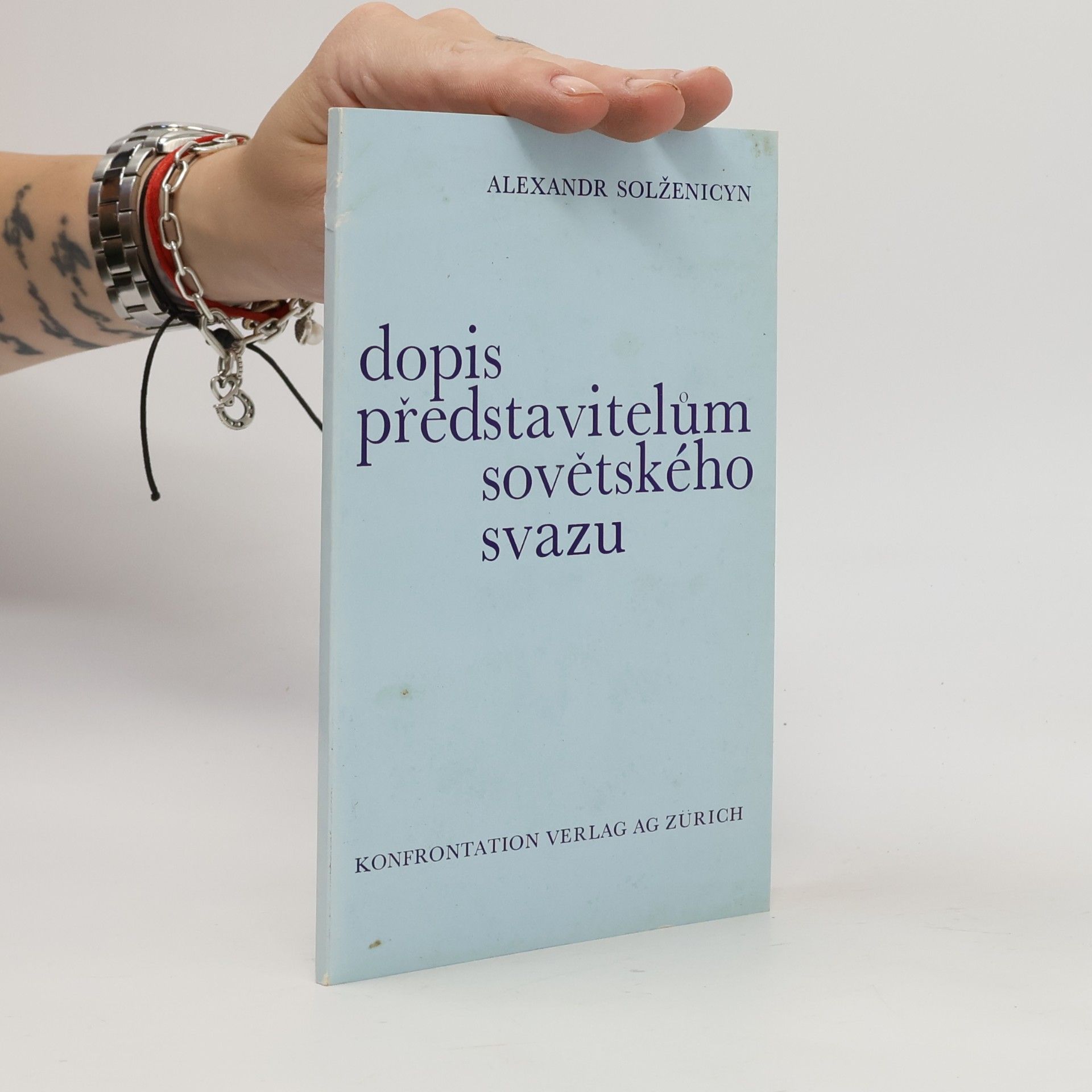 Aleksandr Solzhenitsyn Dopis představitelům Sovětského svazu