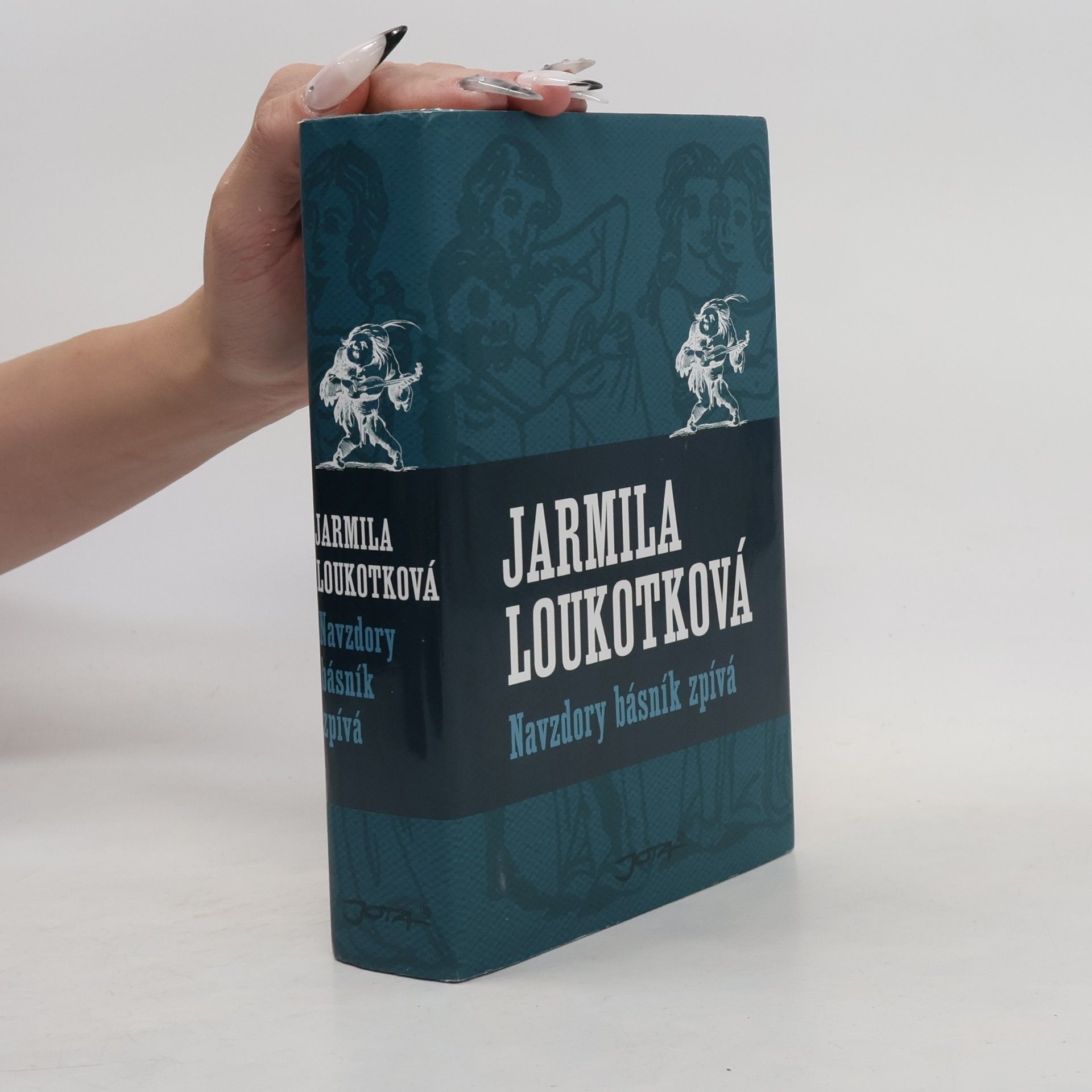 Jarmila Loukotková Navzdory básník zpívá