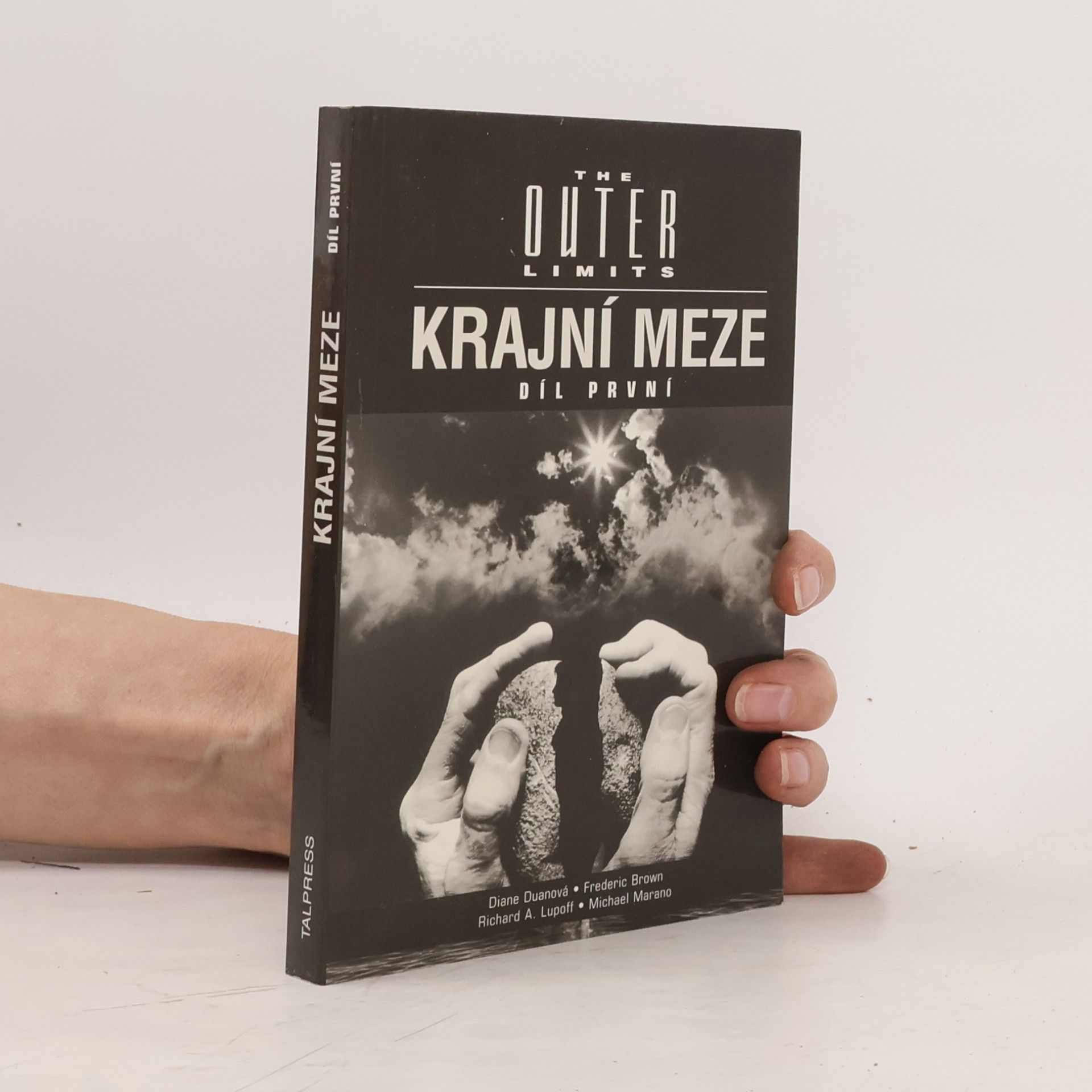 Debbie Notkin Krajní meze = The outer limits. Díl první