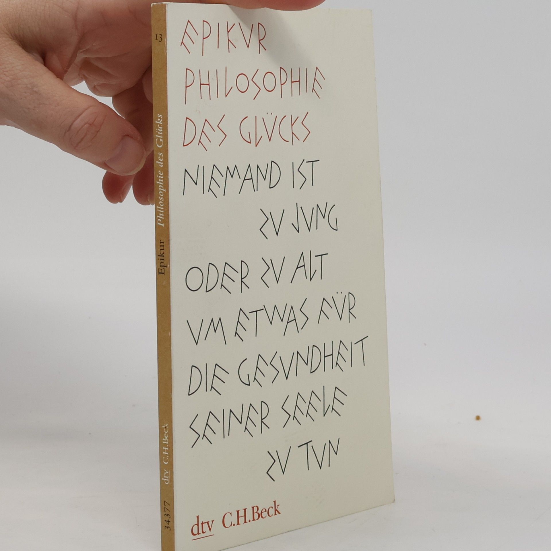 Epikúros Philosophie des Glücks