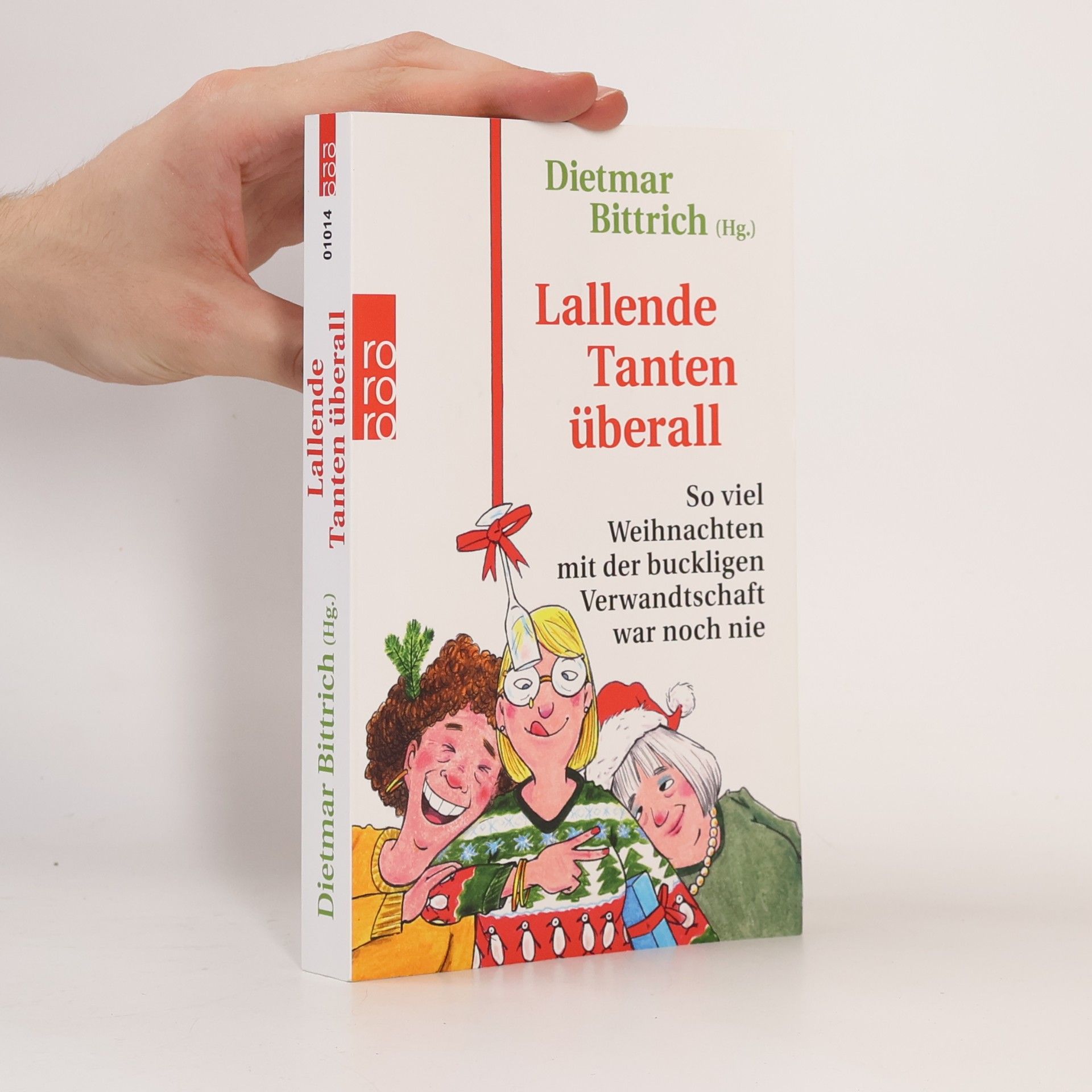 Dietmar Bittrich Lallende Tanten überall