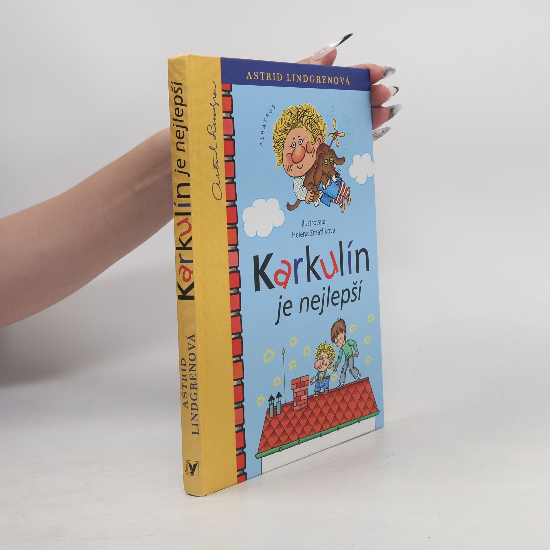 Astrid Lindgren Karkulín je nejlepší