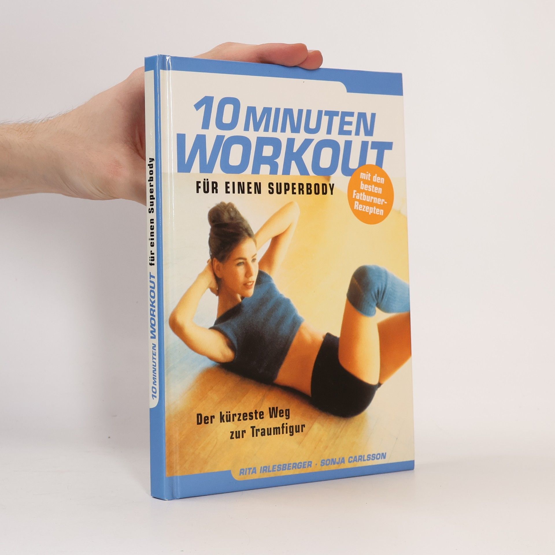 Sonja Carlsson 10 Minuten Workout für einen Superbody
