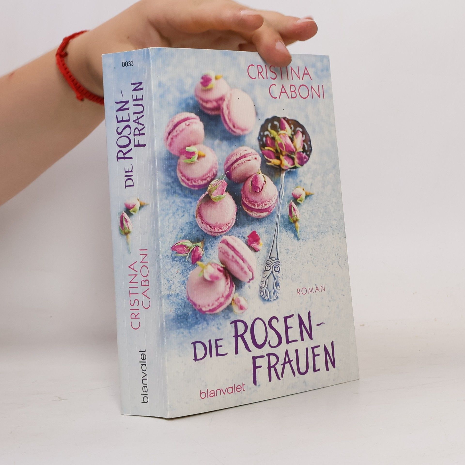 Cristina Caboni Die Rosenfrauen