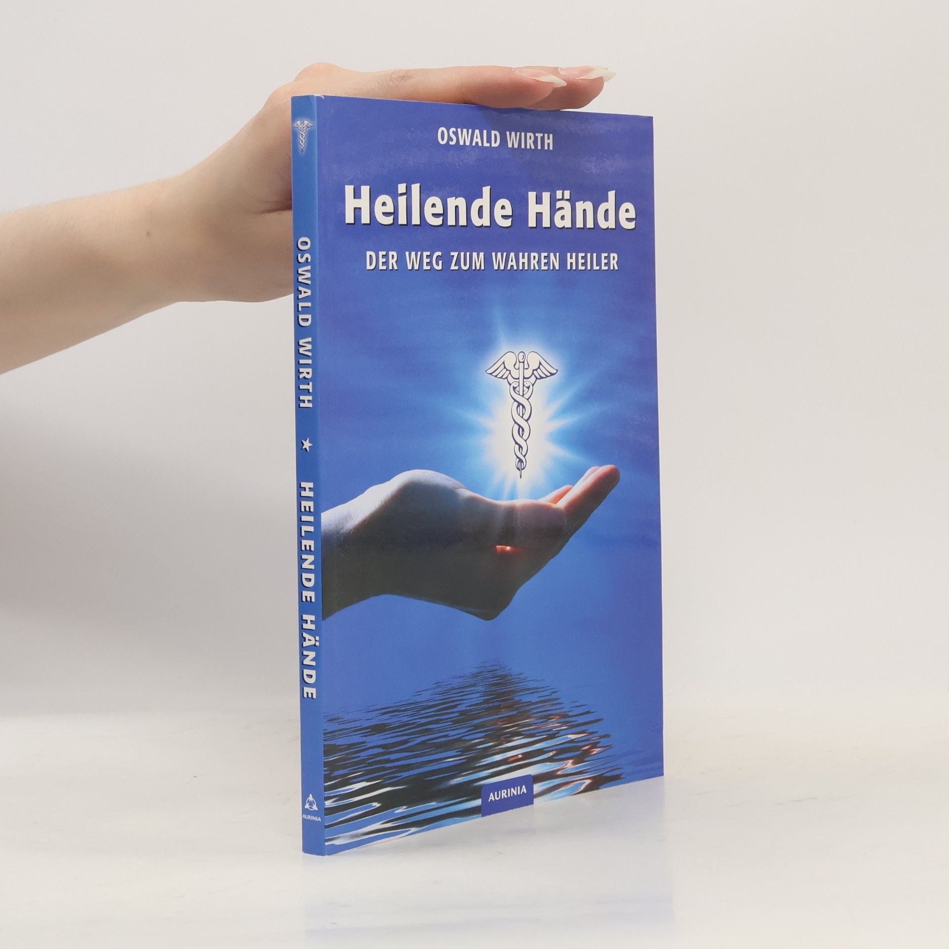 Oswald Wirth Heilende Hände