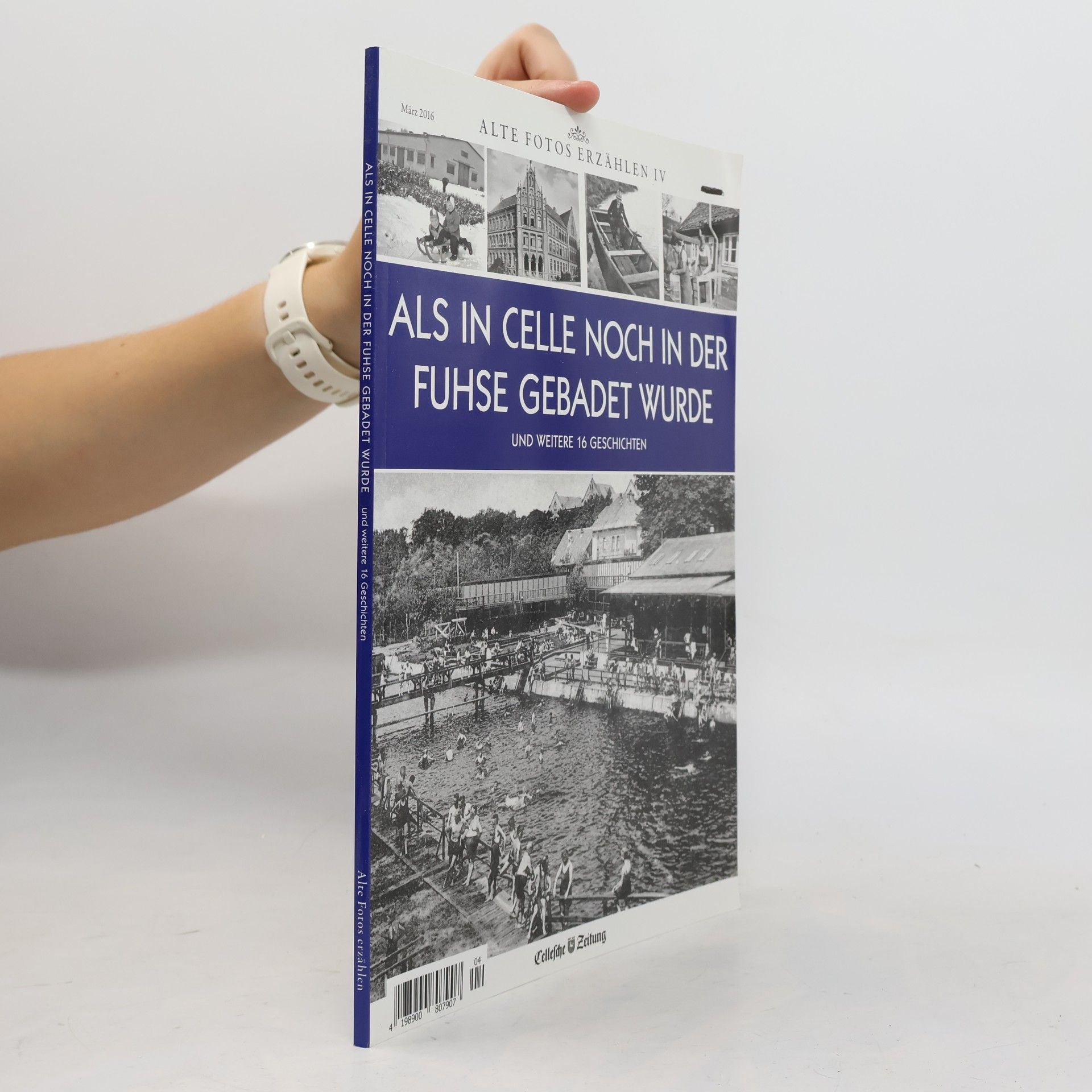 Autorenkollektiv Alte Fotos erzählen IV