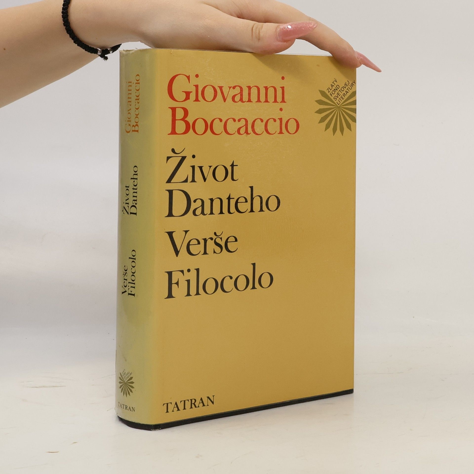 Giovanni Boccaccio Život Danteho. Verše Filocolo