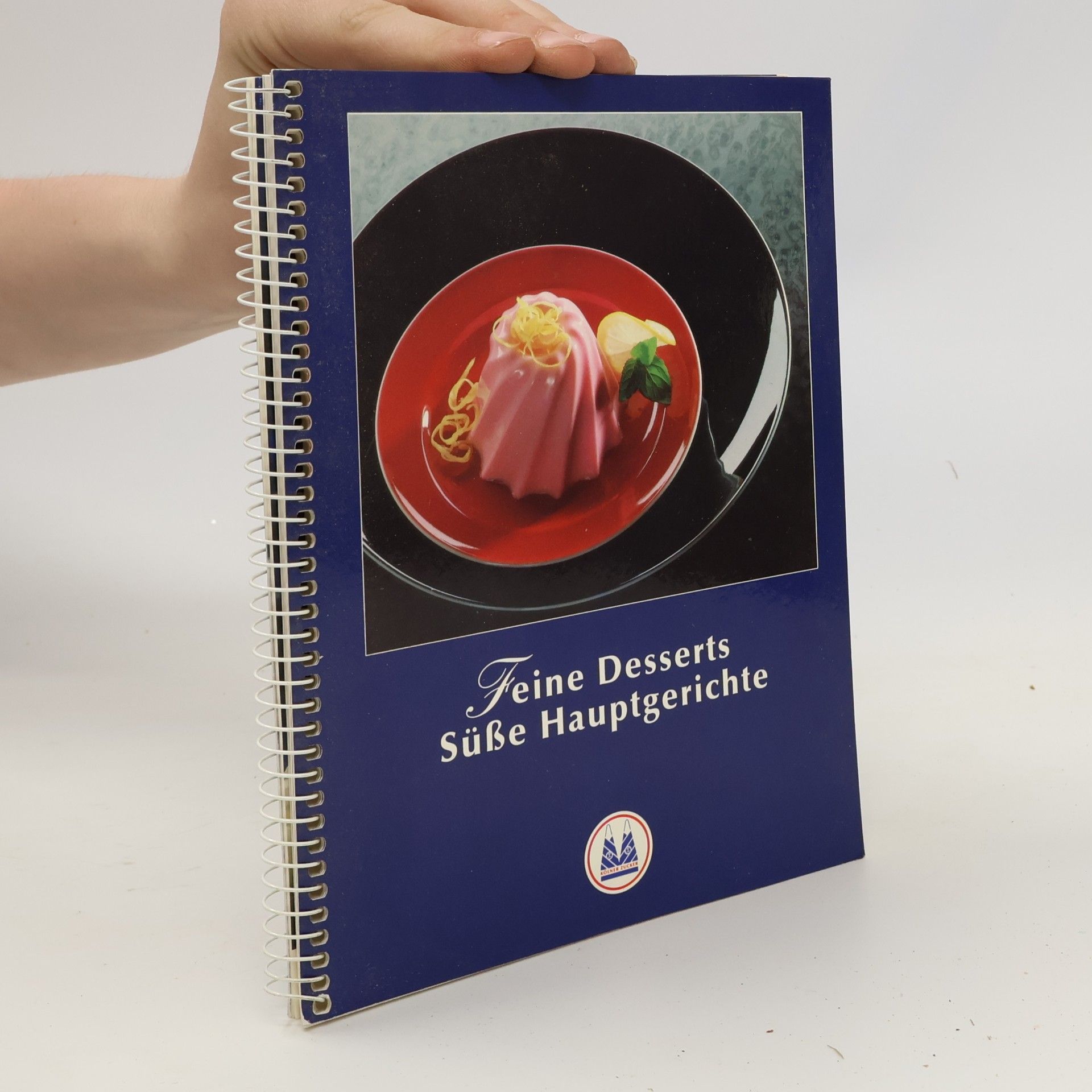 Autorenkollektiv Feine Desserts Süße Hauptgerichte