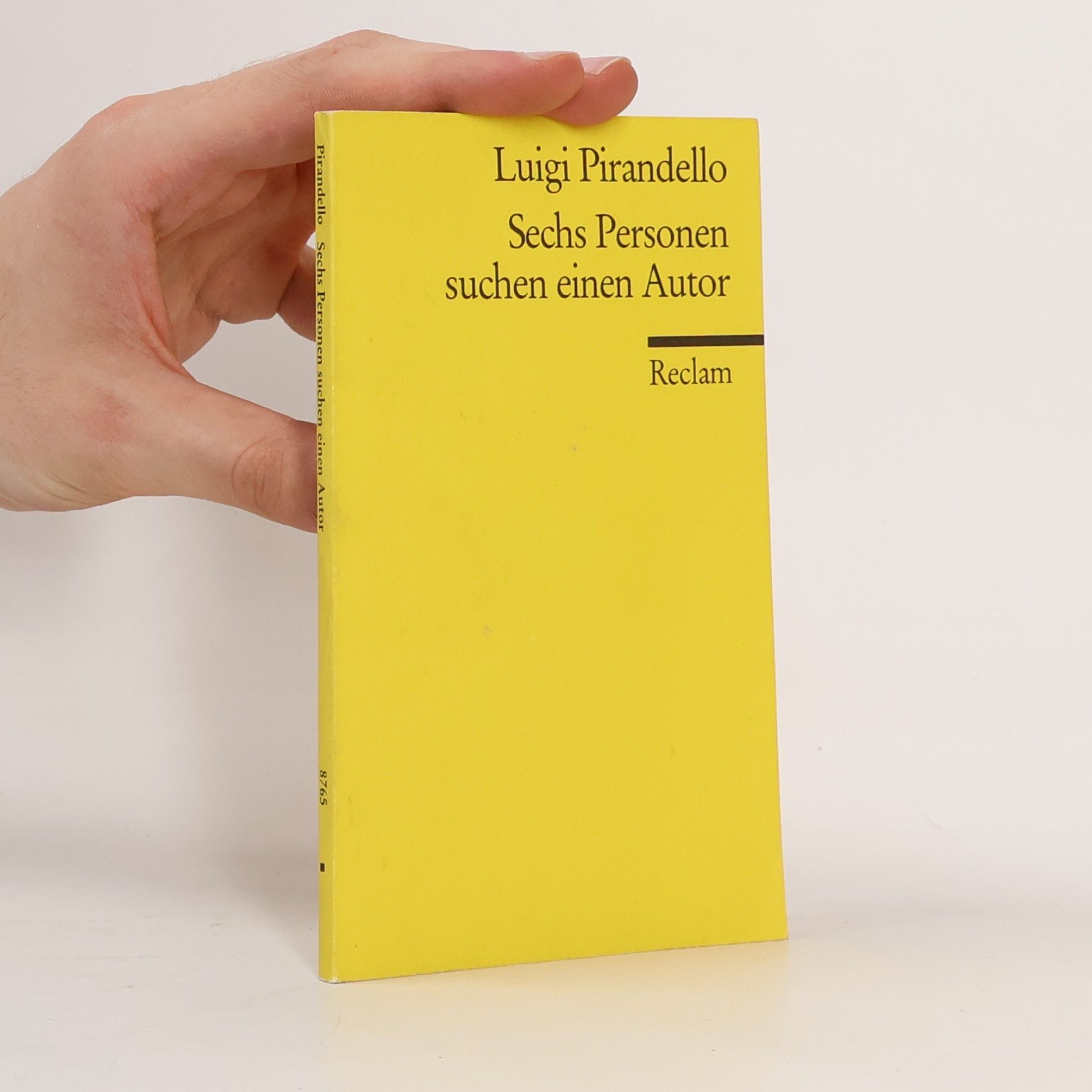 Luigi Pirandello Sechs Personen suchen einen Autor
