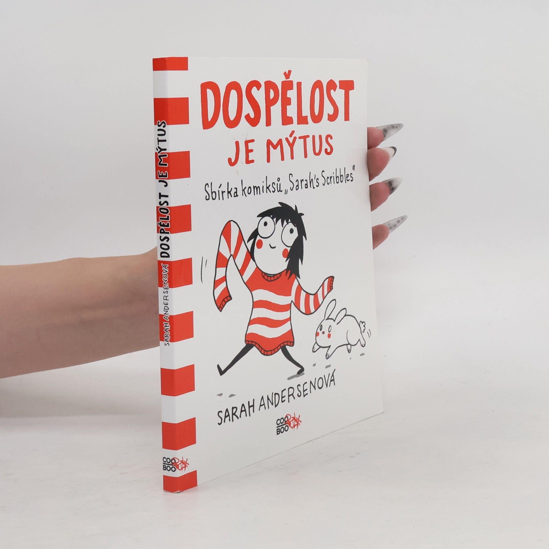 Sarah Sarah C. Andersen Dospělost je mýtus