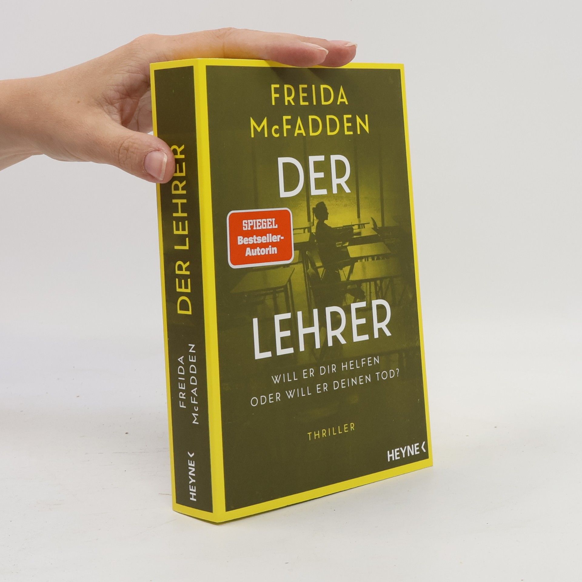 Freida McFadden Der Lehrer – Will er dir helfen oder will er deinen Tod?