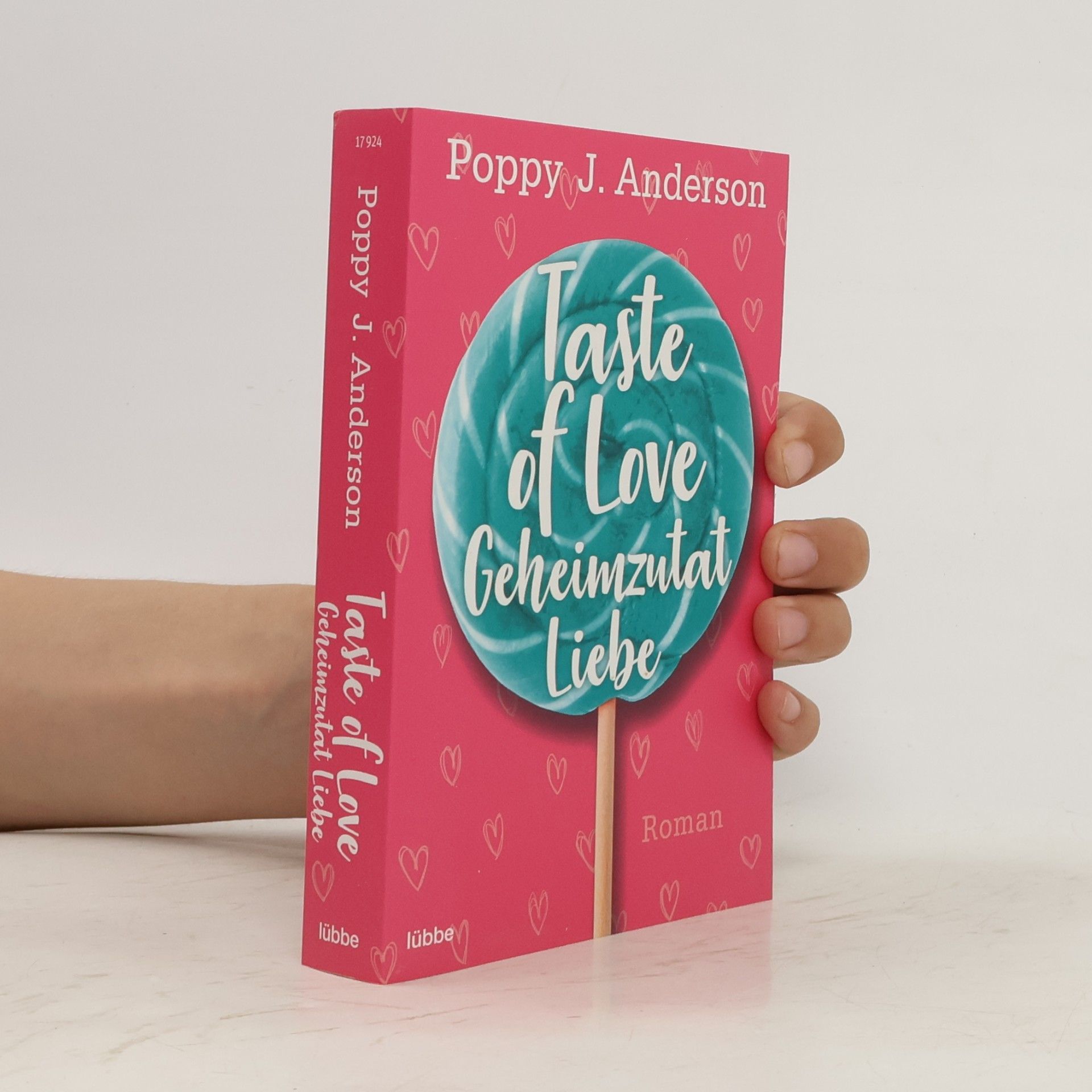 Poppy J. Anderson Taste of Love - Geheimzutat Liebe