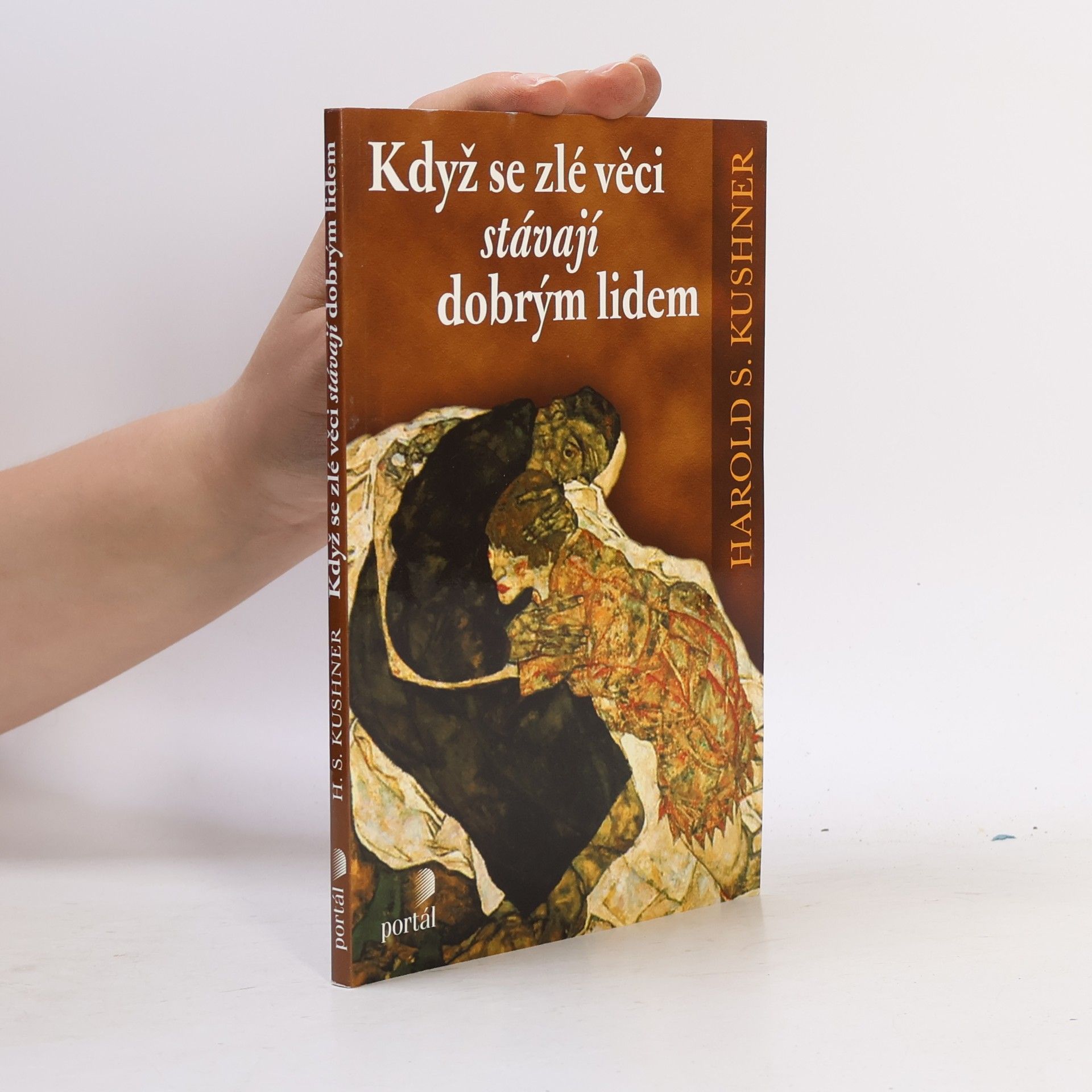 Harold Kushner Když se zlé věci stávají dobrým lidem