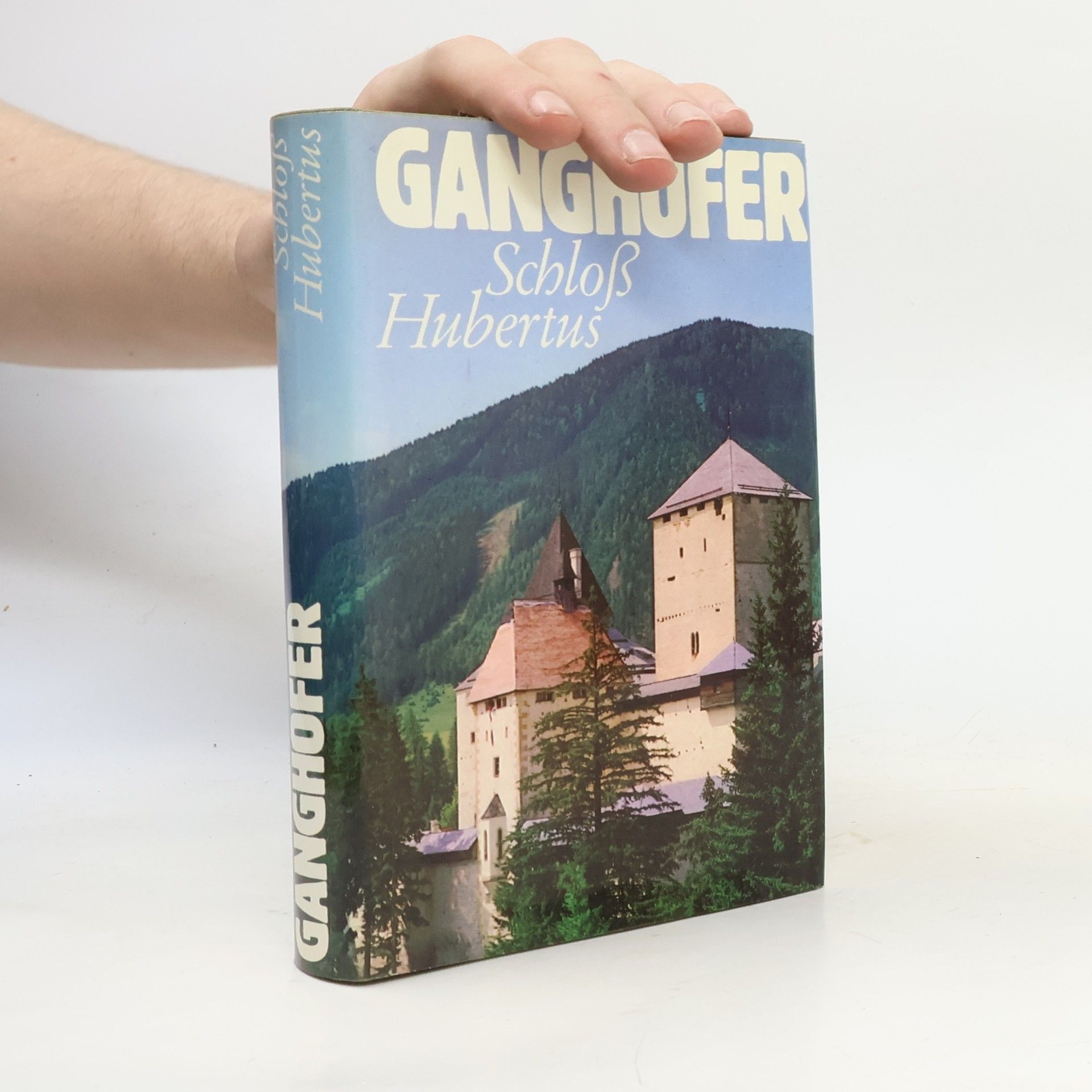 Ludwig Ganghofer Schloss Hubertus