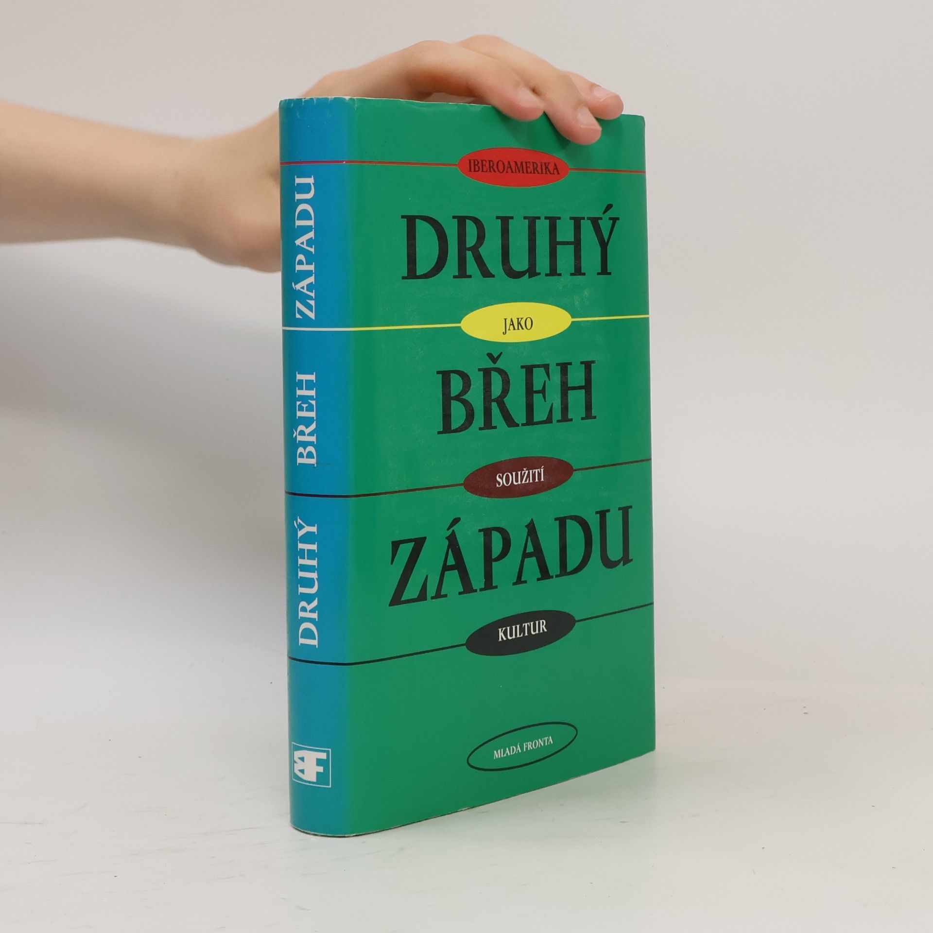 Anna Housková Druhý břeh Západu : výbor iberoamerických esejů