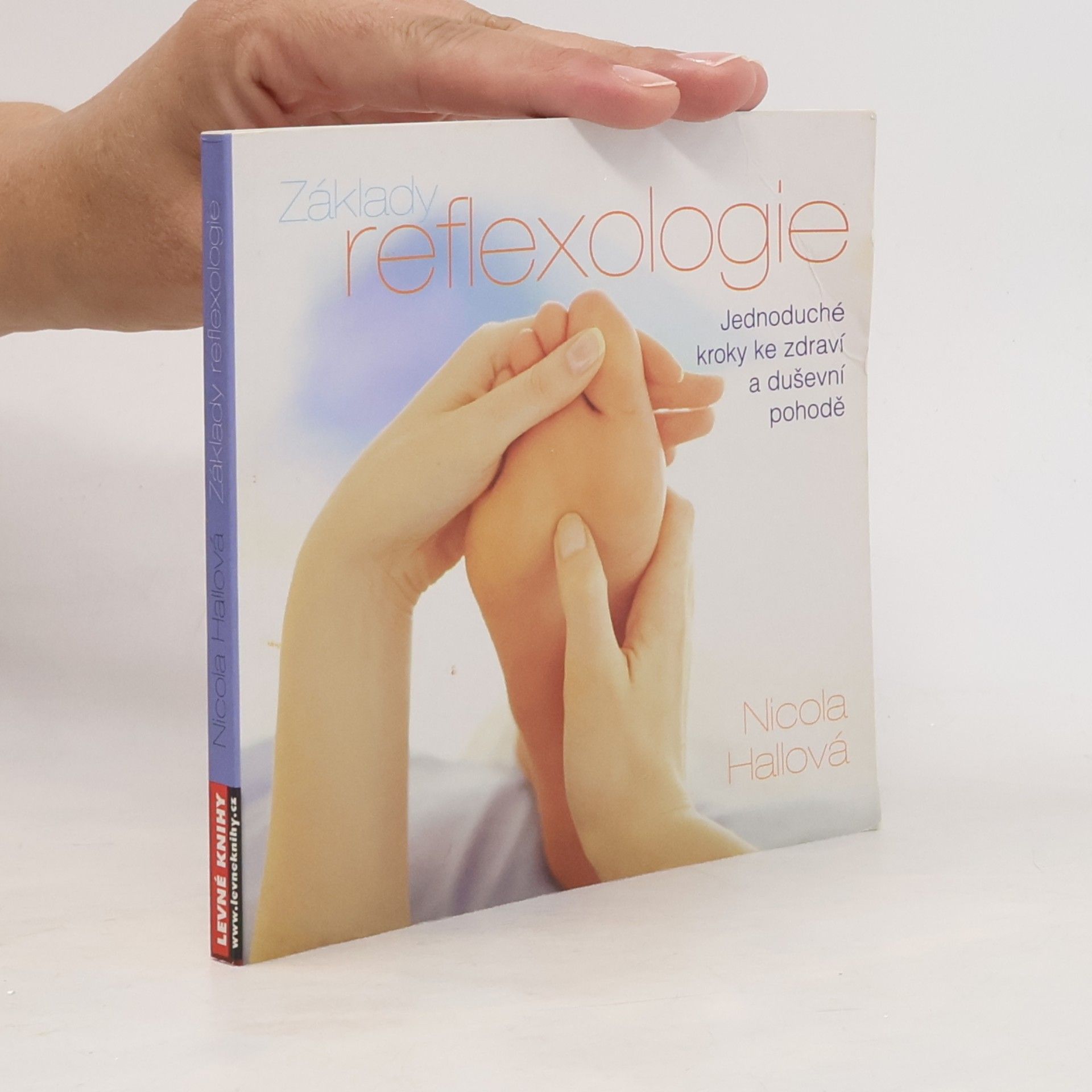 Nicola M. Hall Základy reflexologie