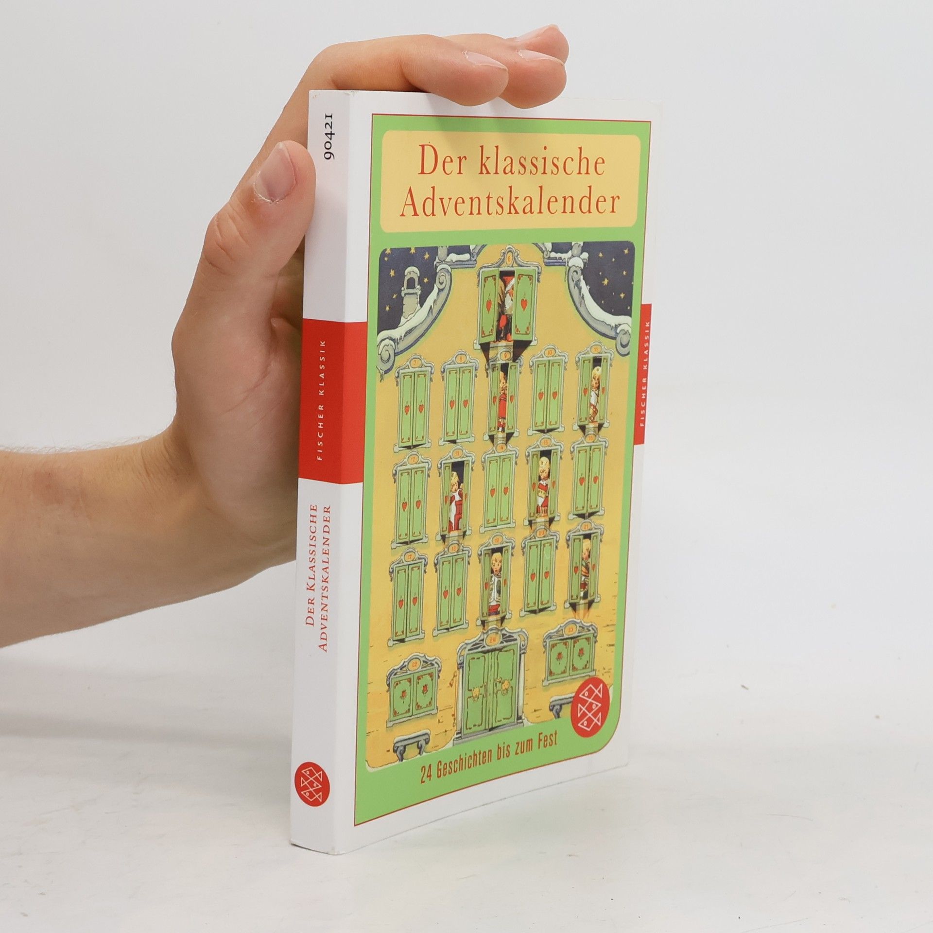 AA.VV. Der klassische Adventskalender. 24 Geschichten bis zum Fest