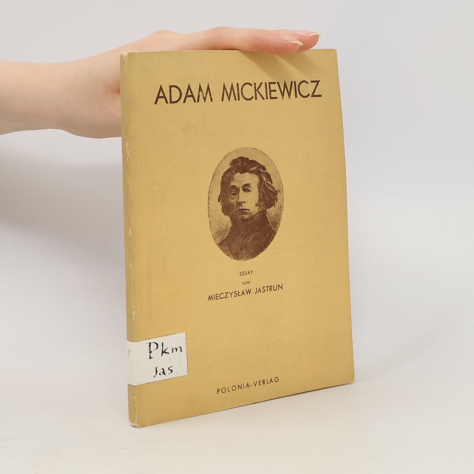 Jastrun Mieczysław Adam Mickiewicz
