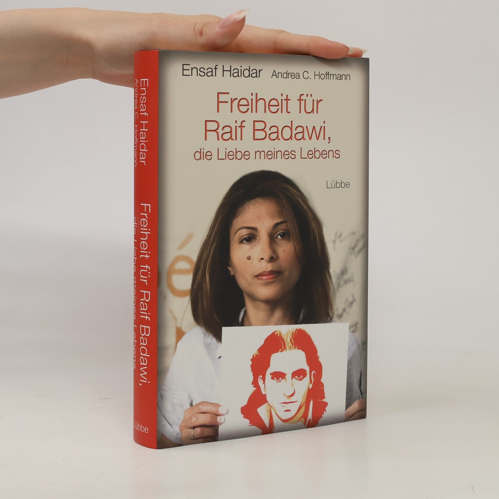 Andrea Hoffmann Freiheit für Raif Badawi, die Liebe meines Leben