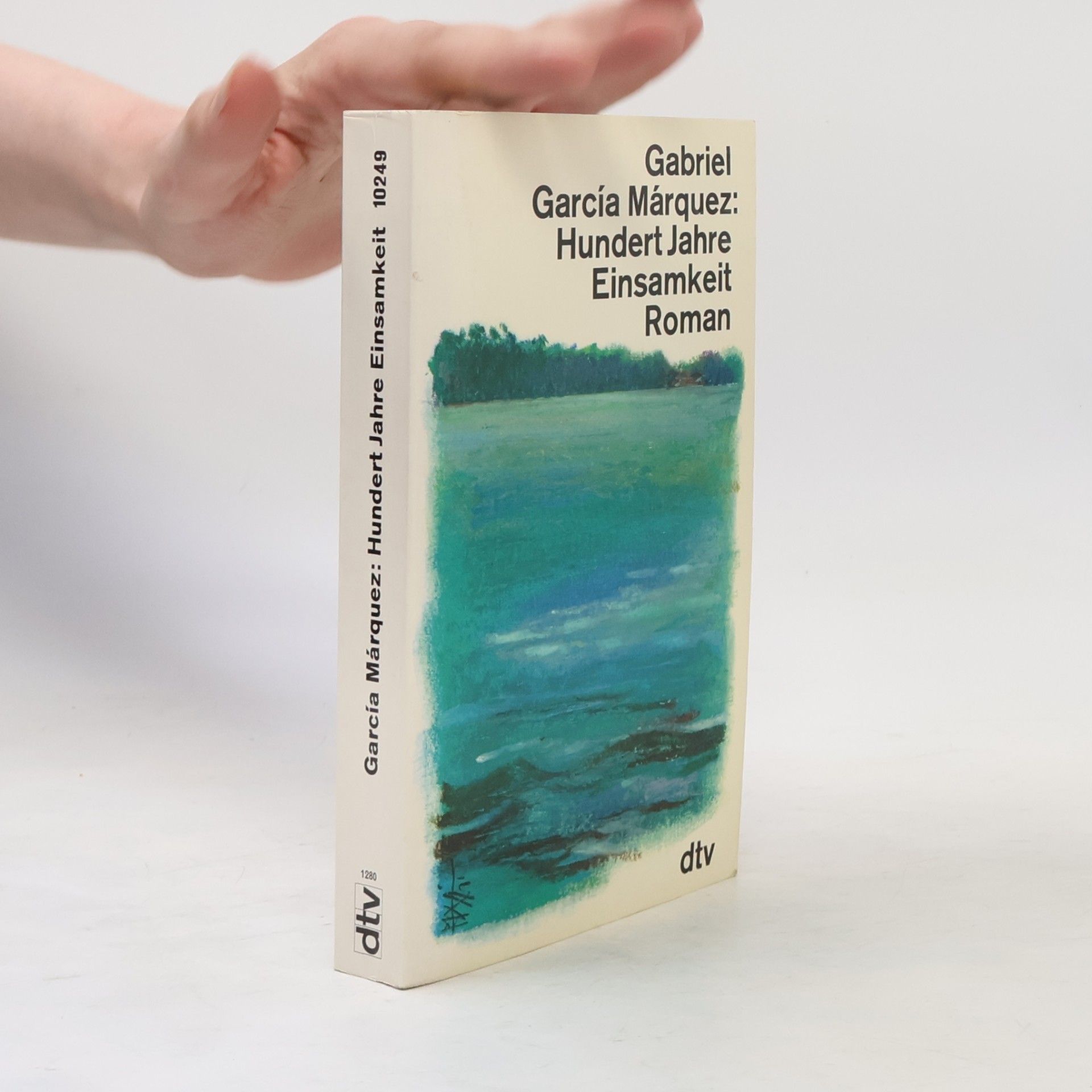 Gabriel García Márquez Hundert Jahre Einsamkeit