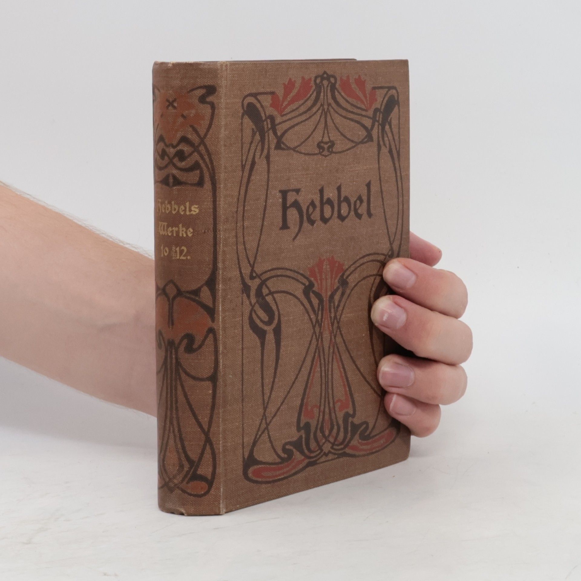 Friedrich Hebbel Sämtliche Werke 10-12