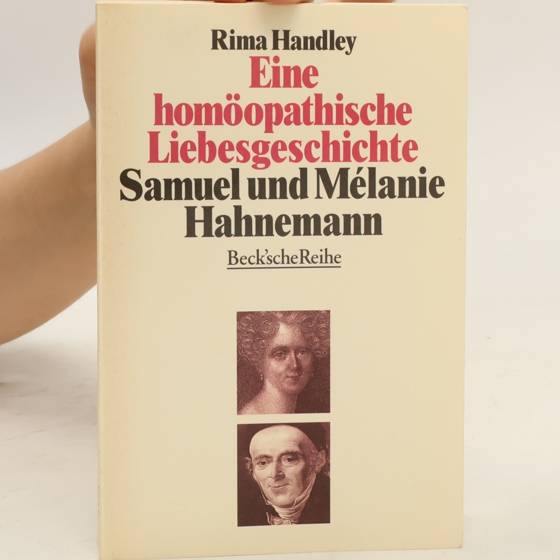 Rima Handley Eine homöopathische Liebesgeschichte