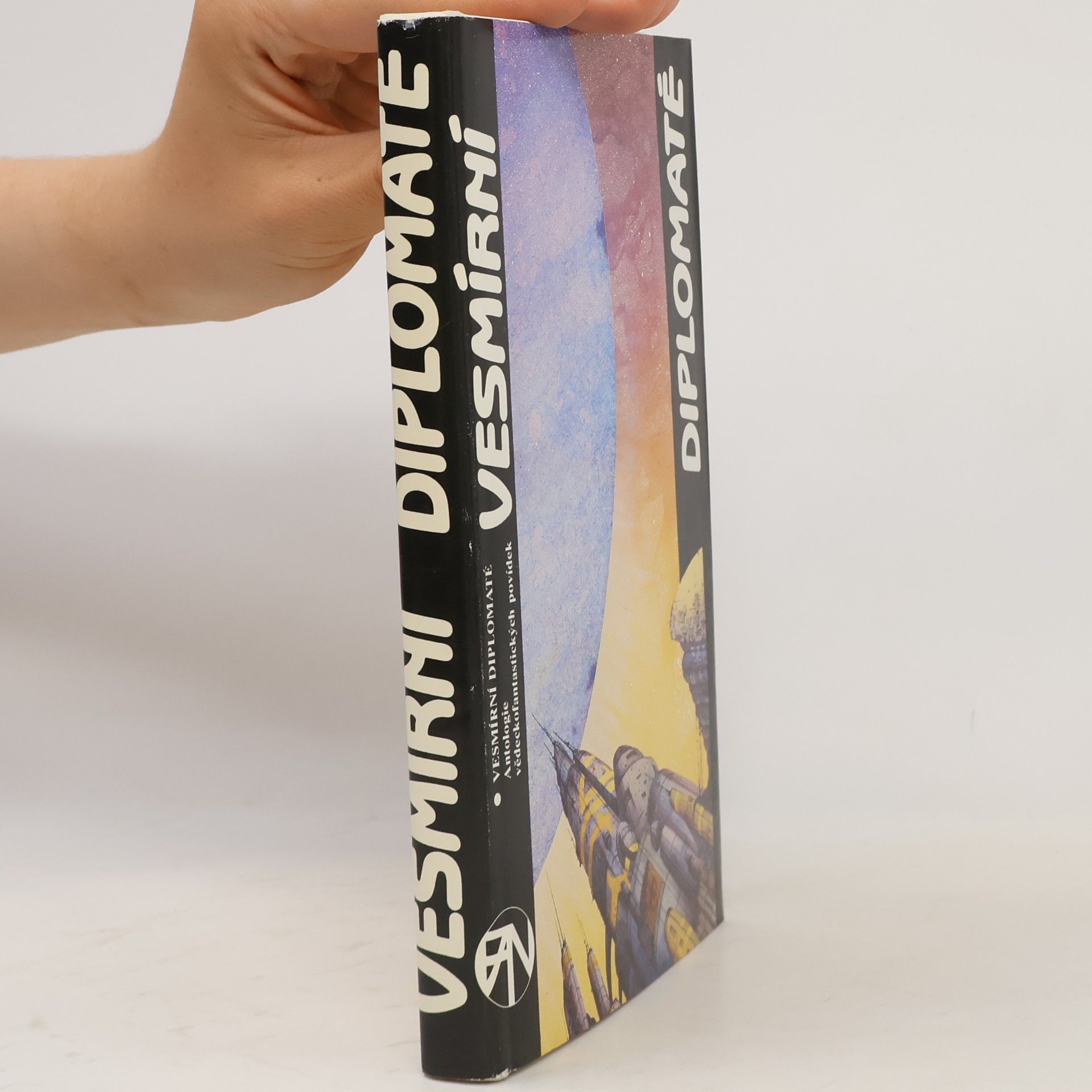 Karel Soukup Vesmírní diplomaté : antologie science fiction mor. autorů