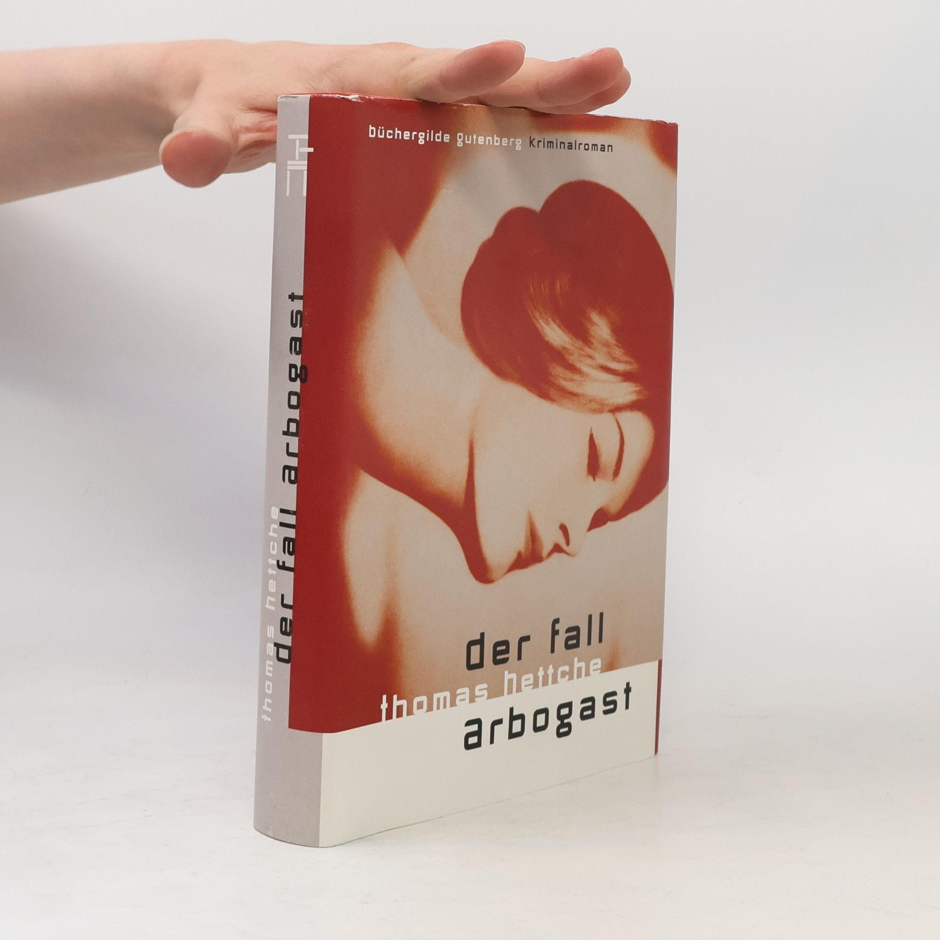Thomas Hettche Der Fall Arbogast
