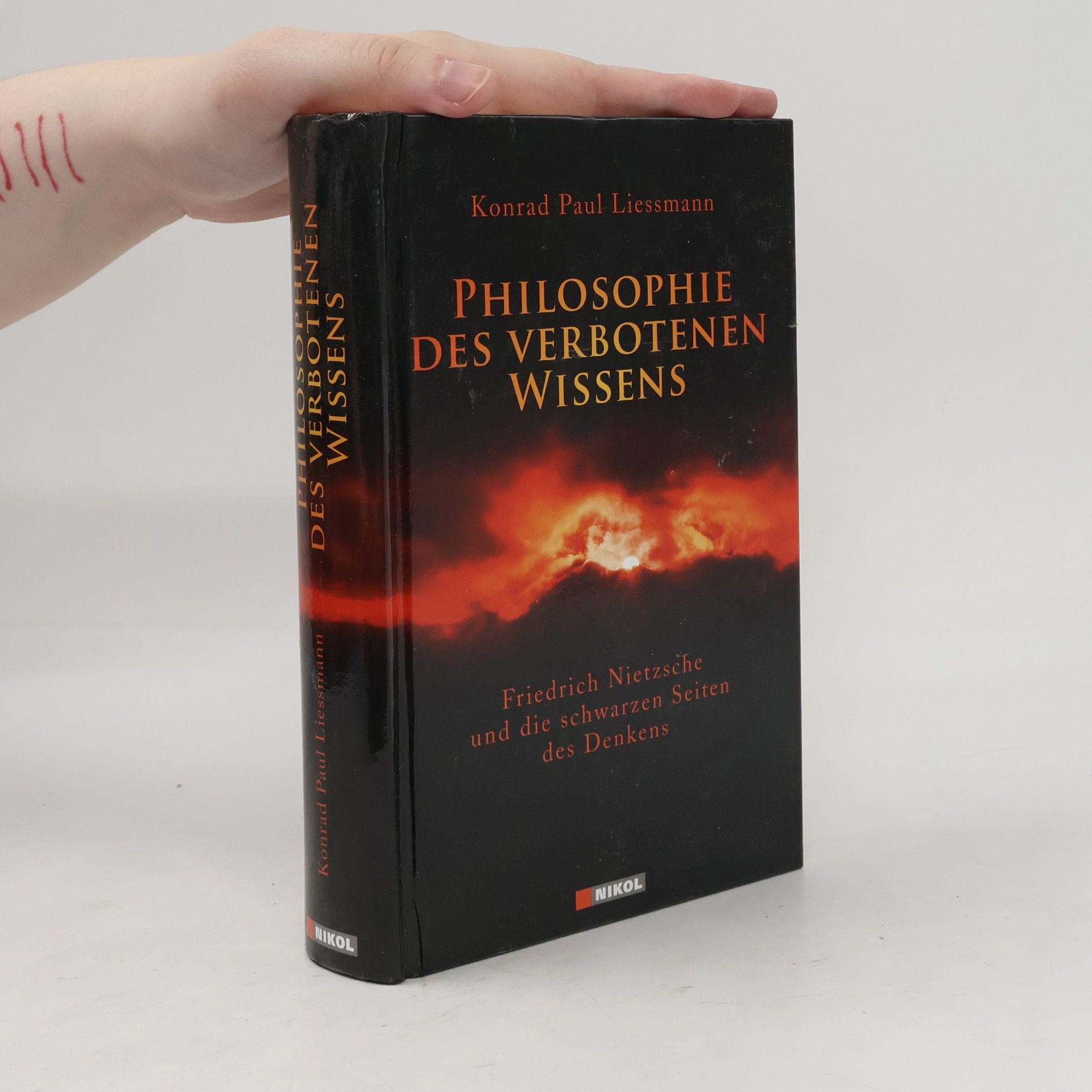 Konrad Paul Liessmann Philosophie des verbotenen Wissens