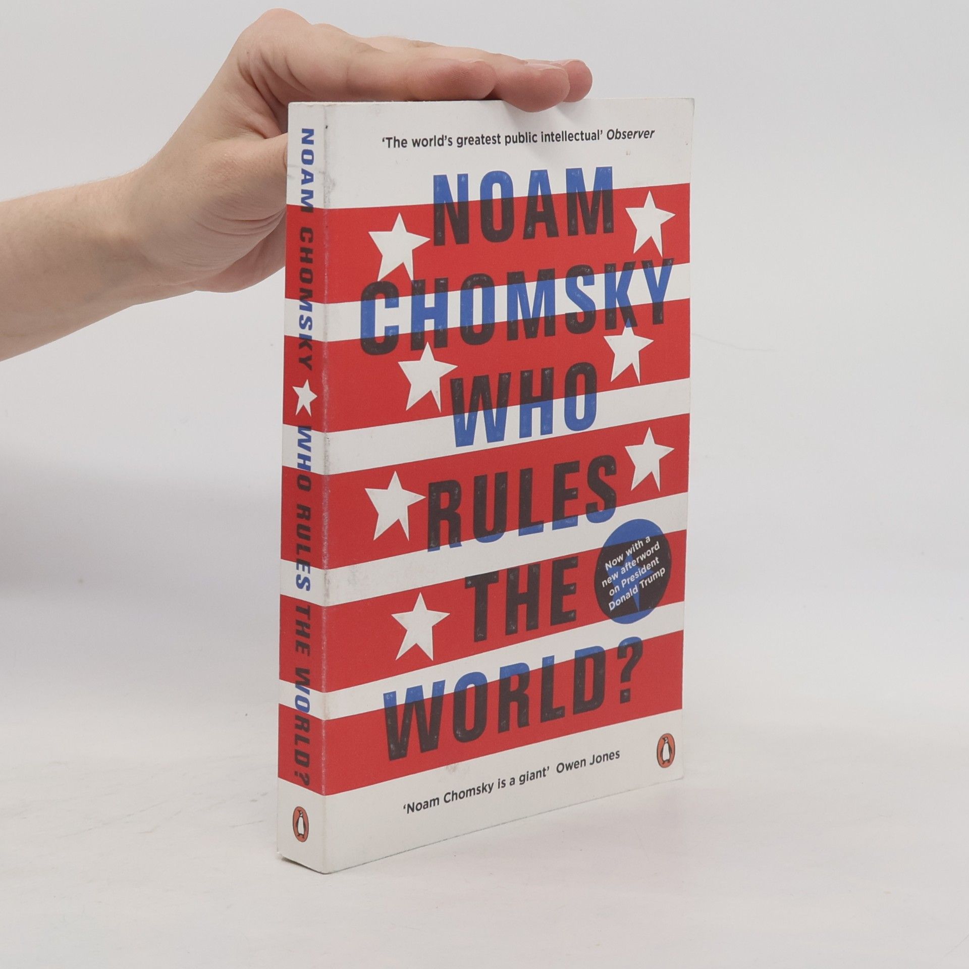 Noam Avram Chomsky Who Rules the World?