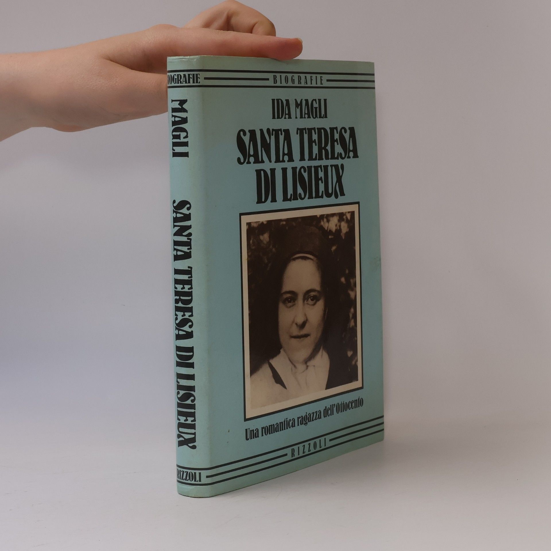 Ida Magli Santa Teresa di Lisieux