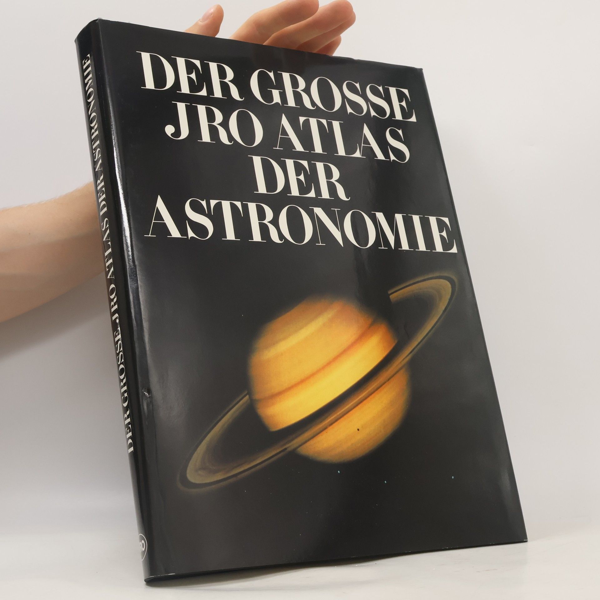Jean Audouze Der grosse JRO-Atlas der Astronomie