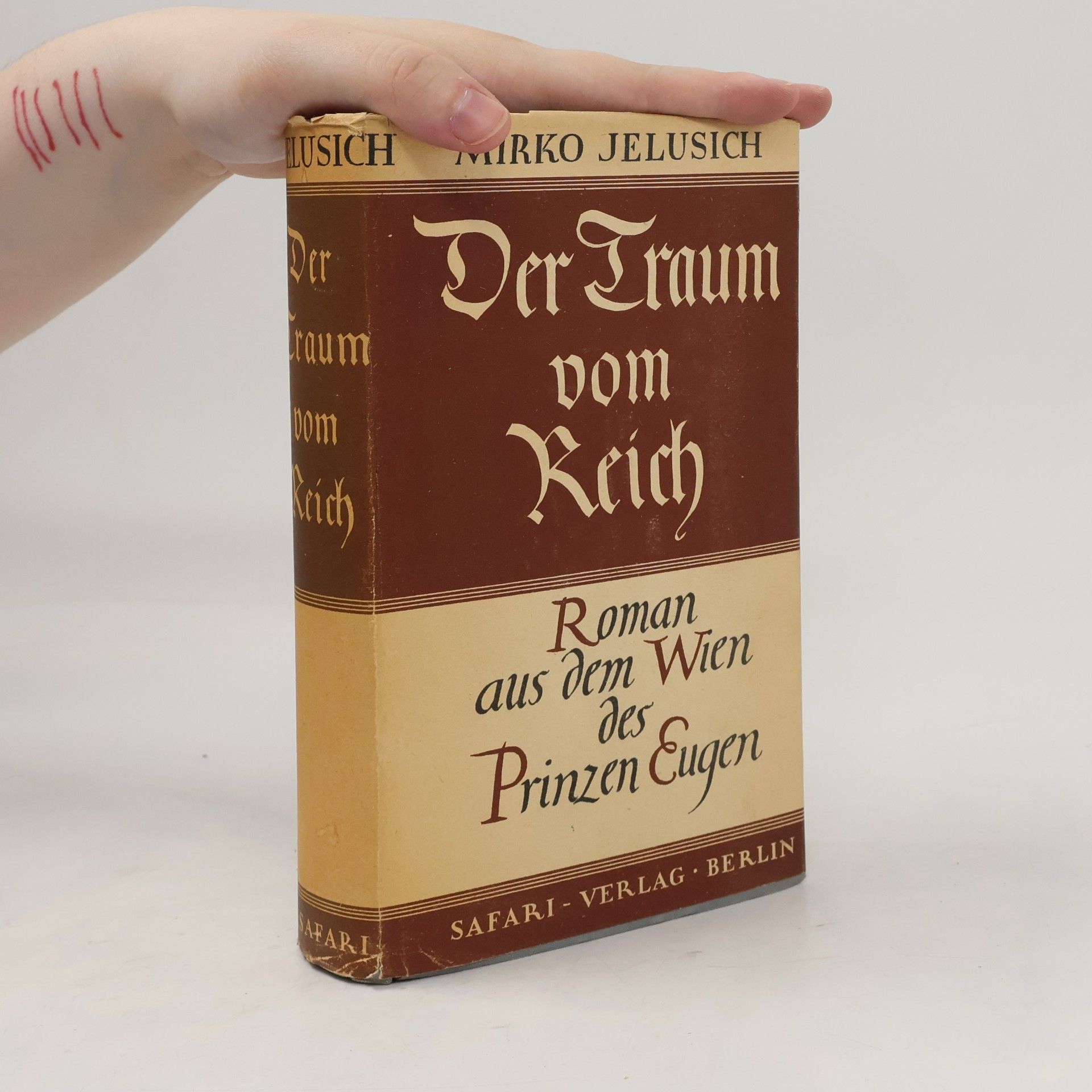 Mirko Jelusich Der Traum vom Reich