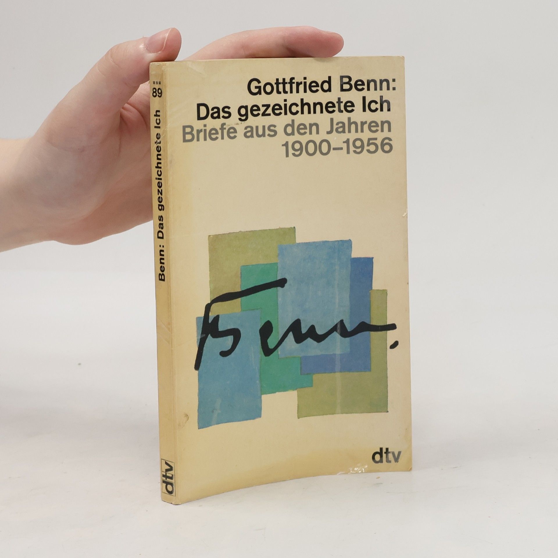 Gottfried Benn Das gezeichnete Ich
