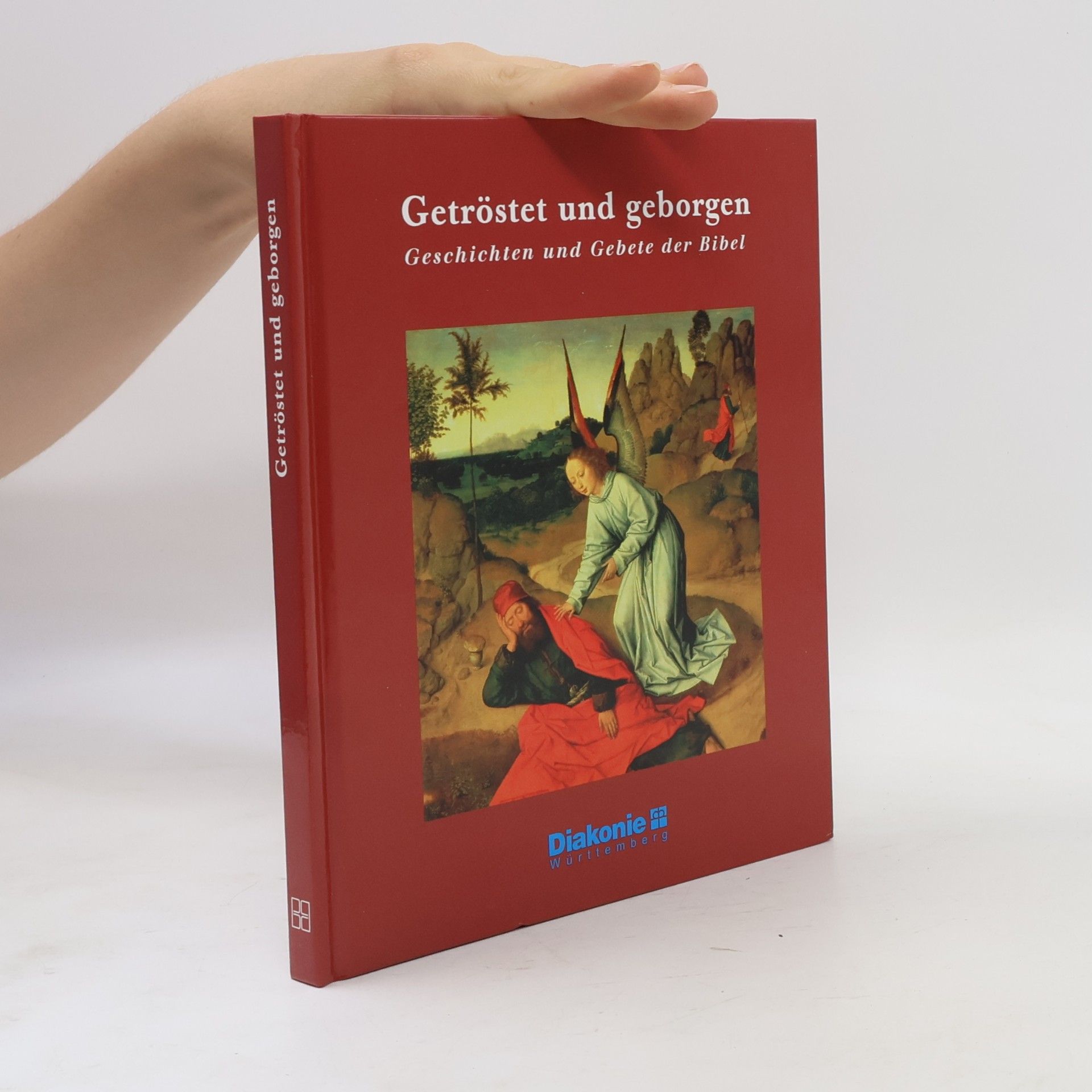 Autorenkollektiv Getröstet und geborgen