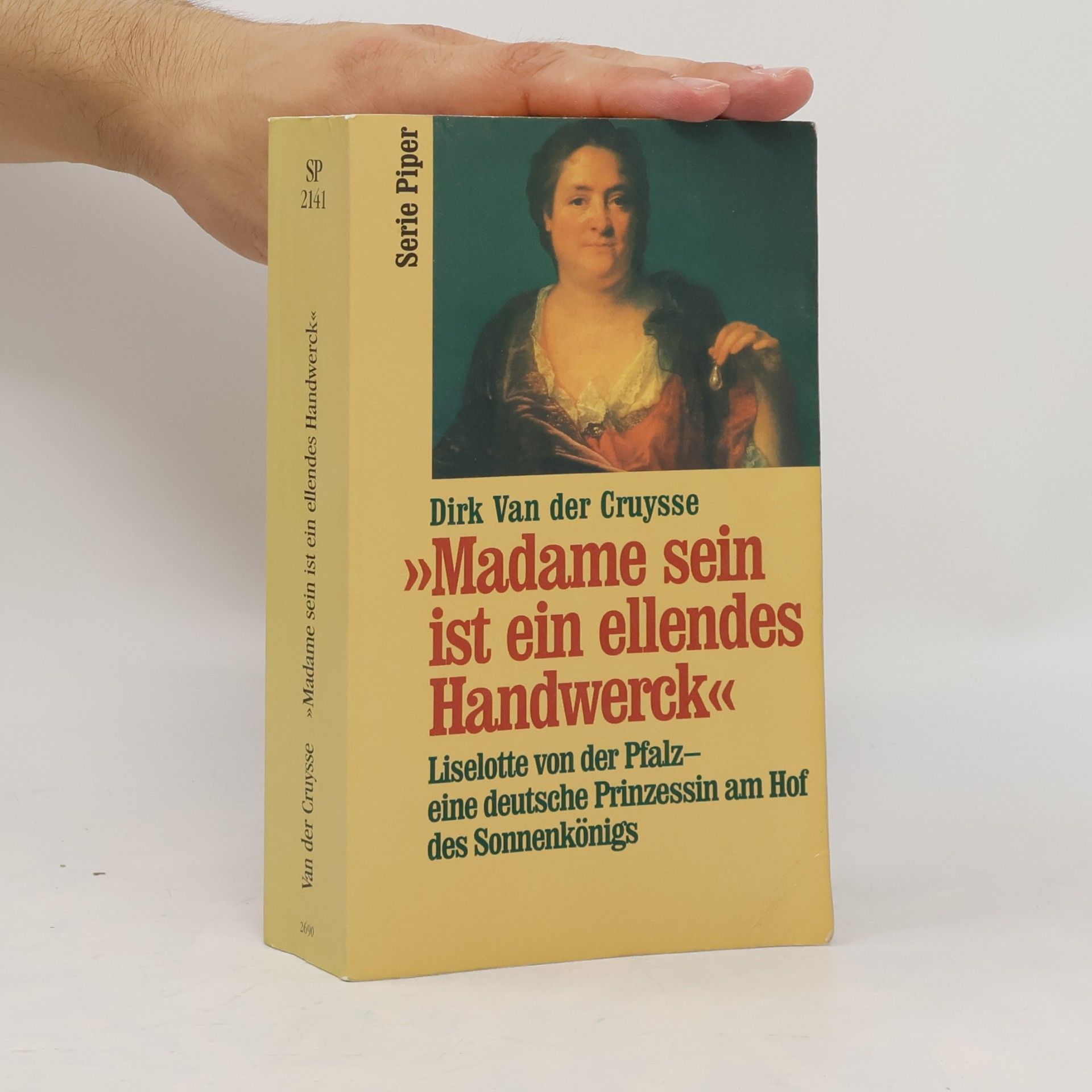 Dirk Van der Cruysse Madame sein ist ein ellendes Handwerck