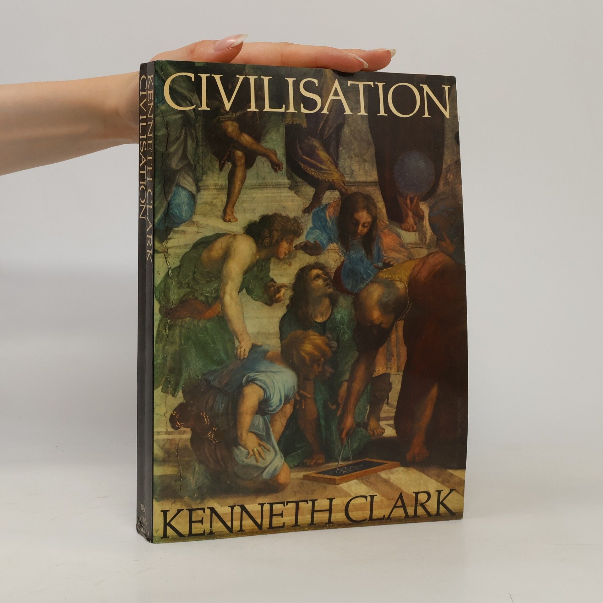 Kenneth Clark Civilisation : a personal view