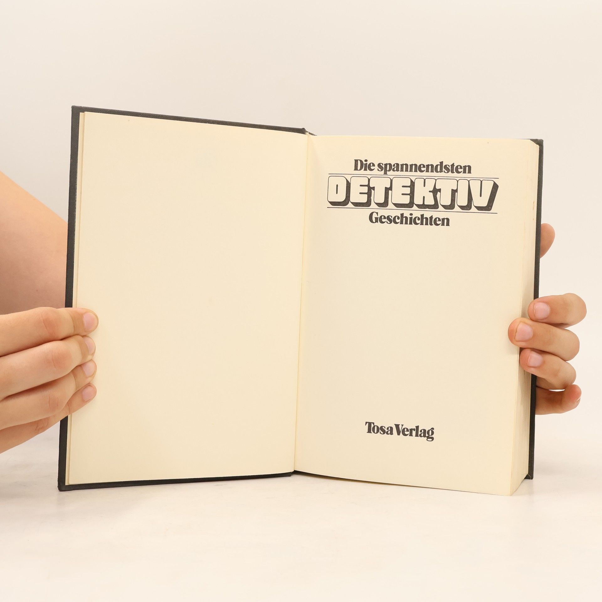 Various authors Die spannendsten Detektiv Geschichten
