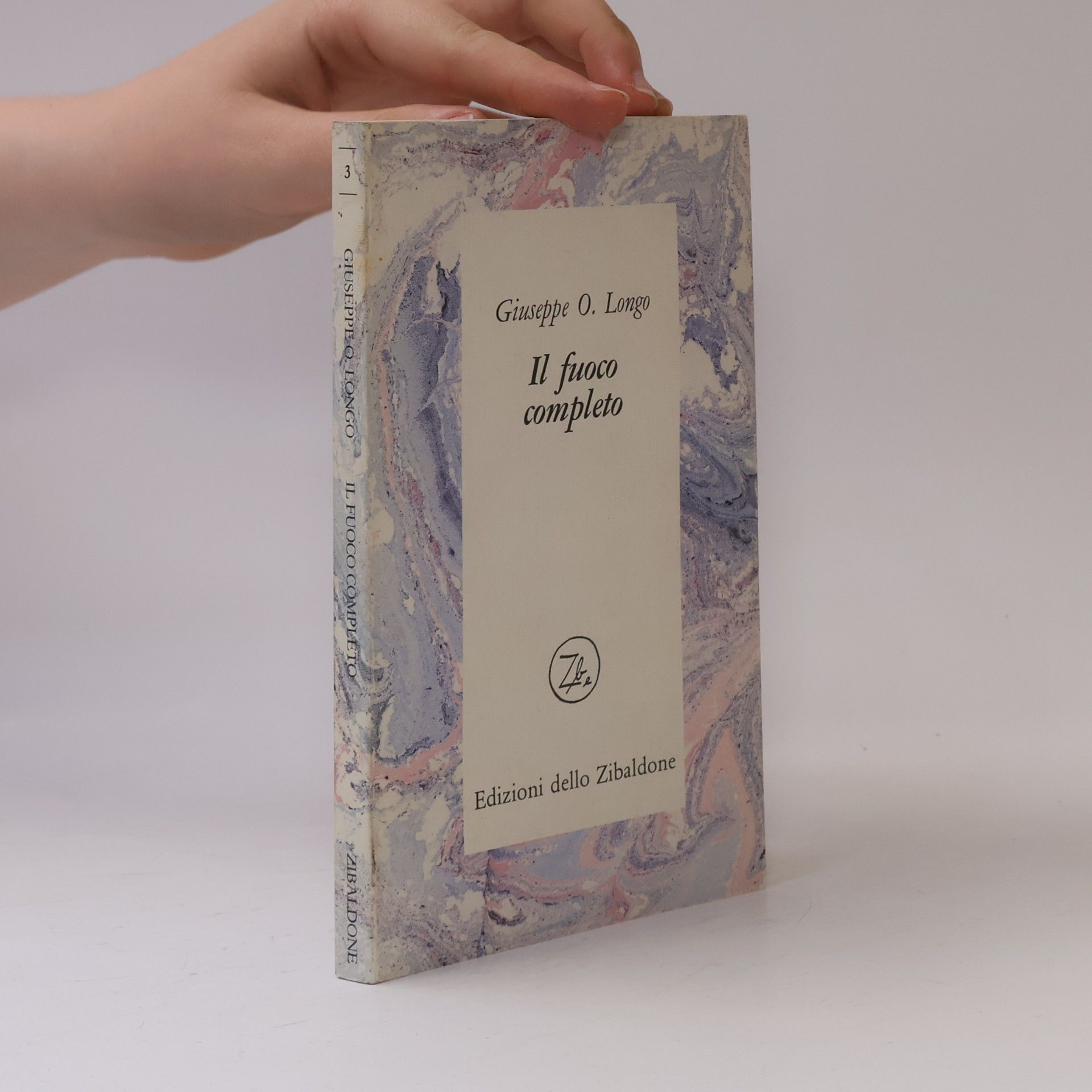 Giuseppe O. Longo Il fuoco completo