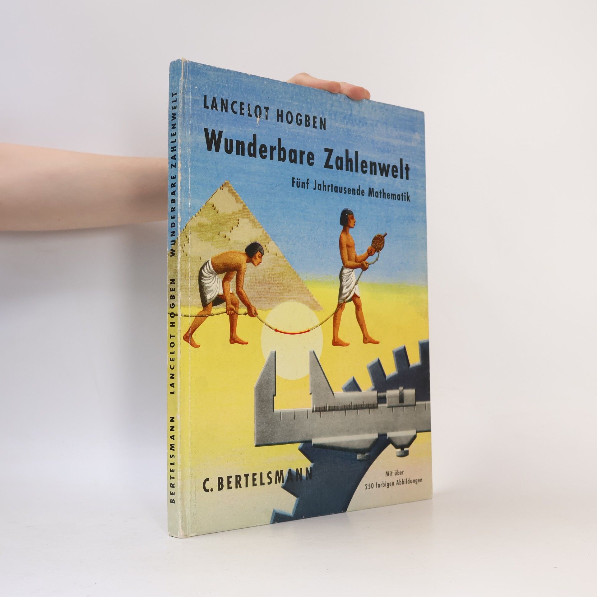 Lancelot Hogben Wunderbare Zahlenwelt