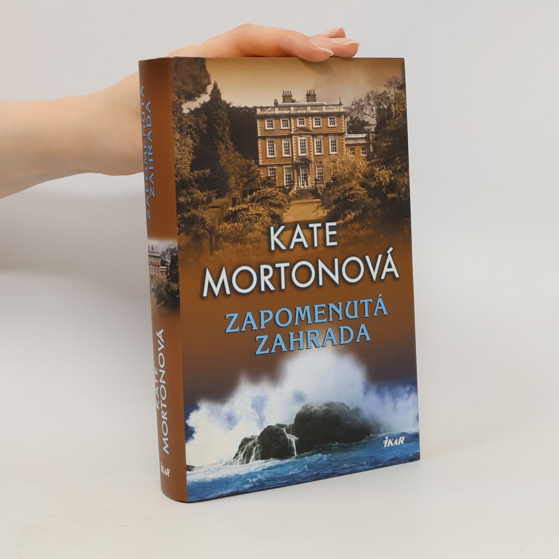 Kate Morton Zapomenutá zahrada