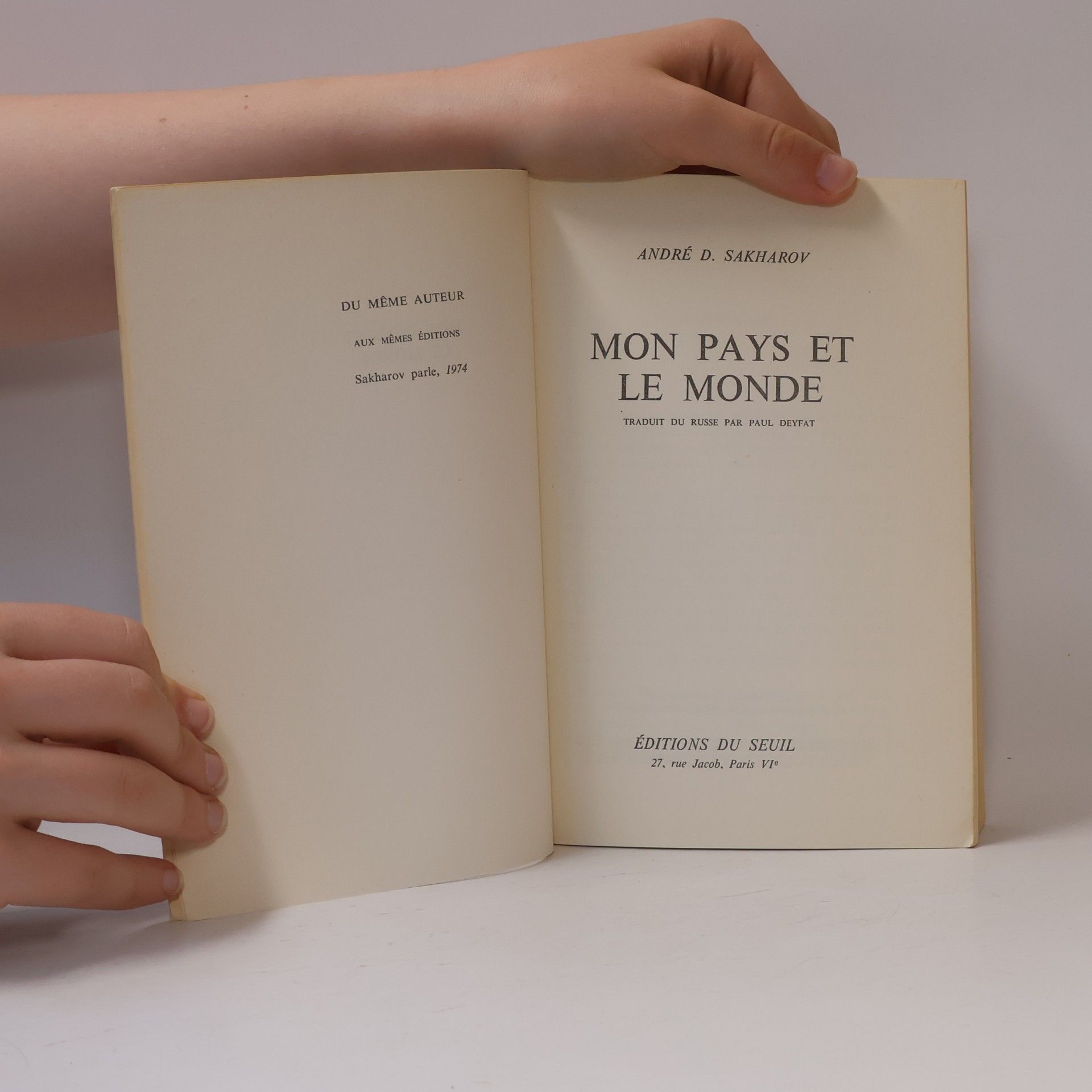 Andrei Dmitrijewitsch Sacharow Mon pays et le monde
