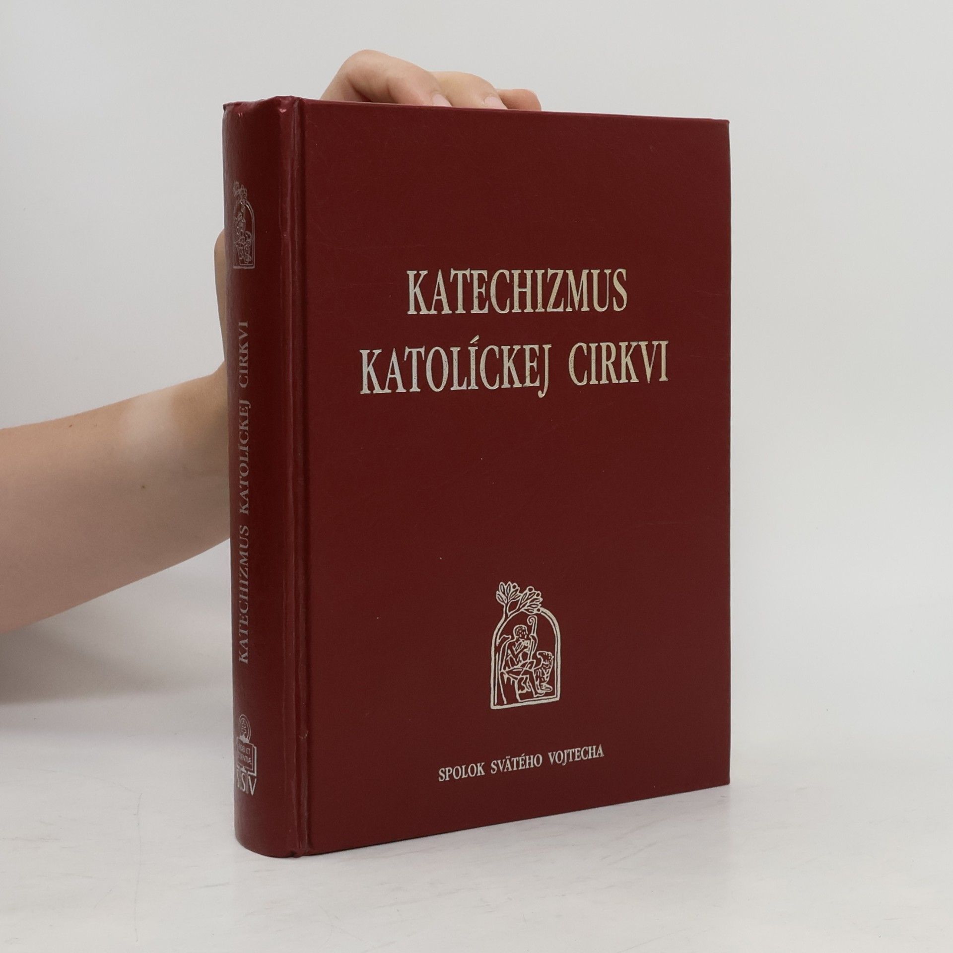 Kolektiv autorů Katechizmus Katolíckej cirkvi