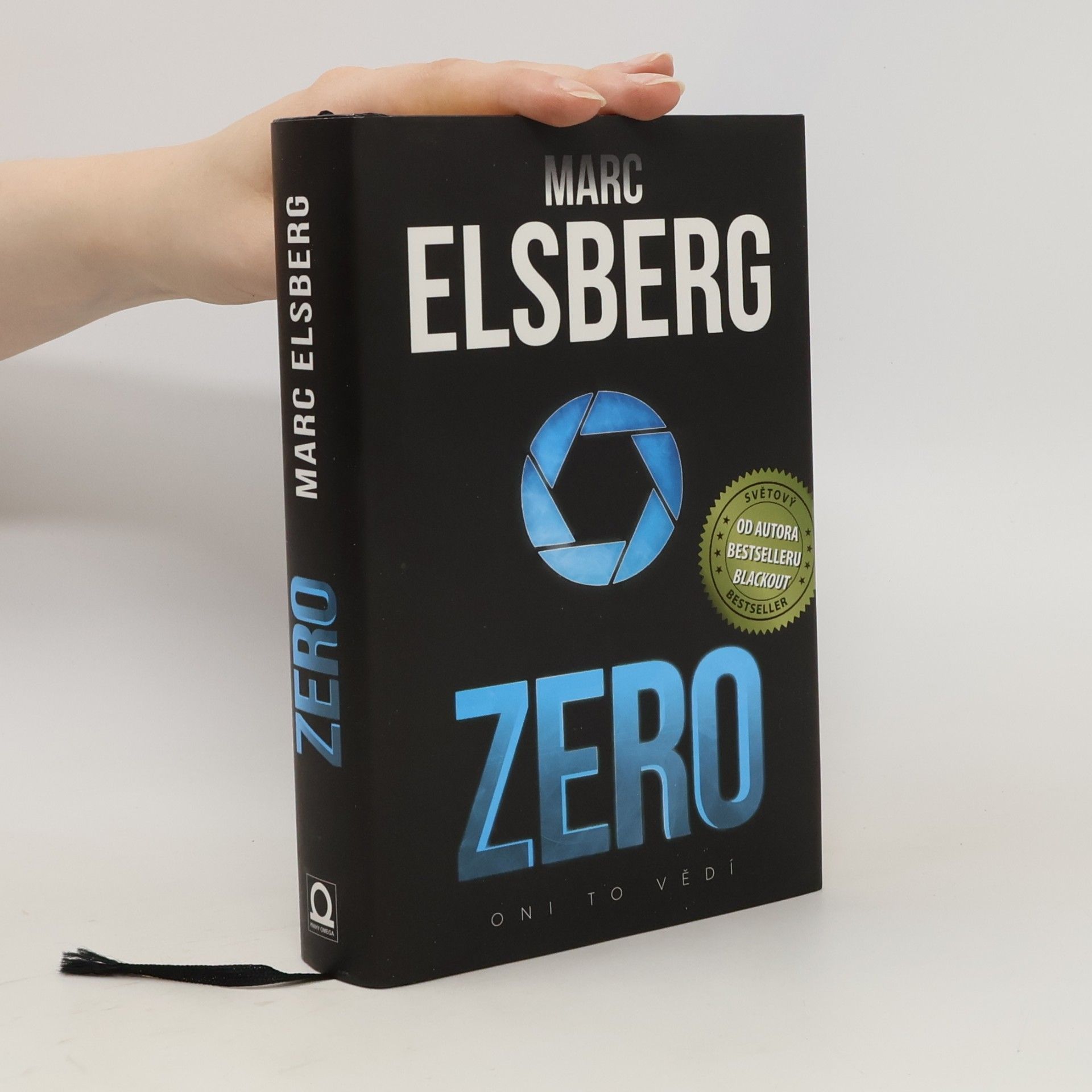 Marc Elsberg Zero: Oni to vědí