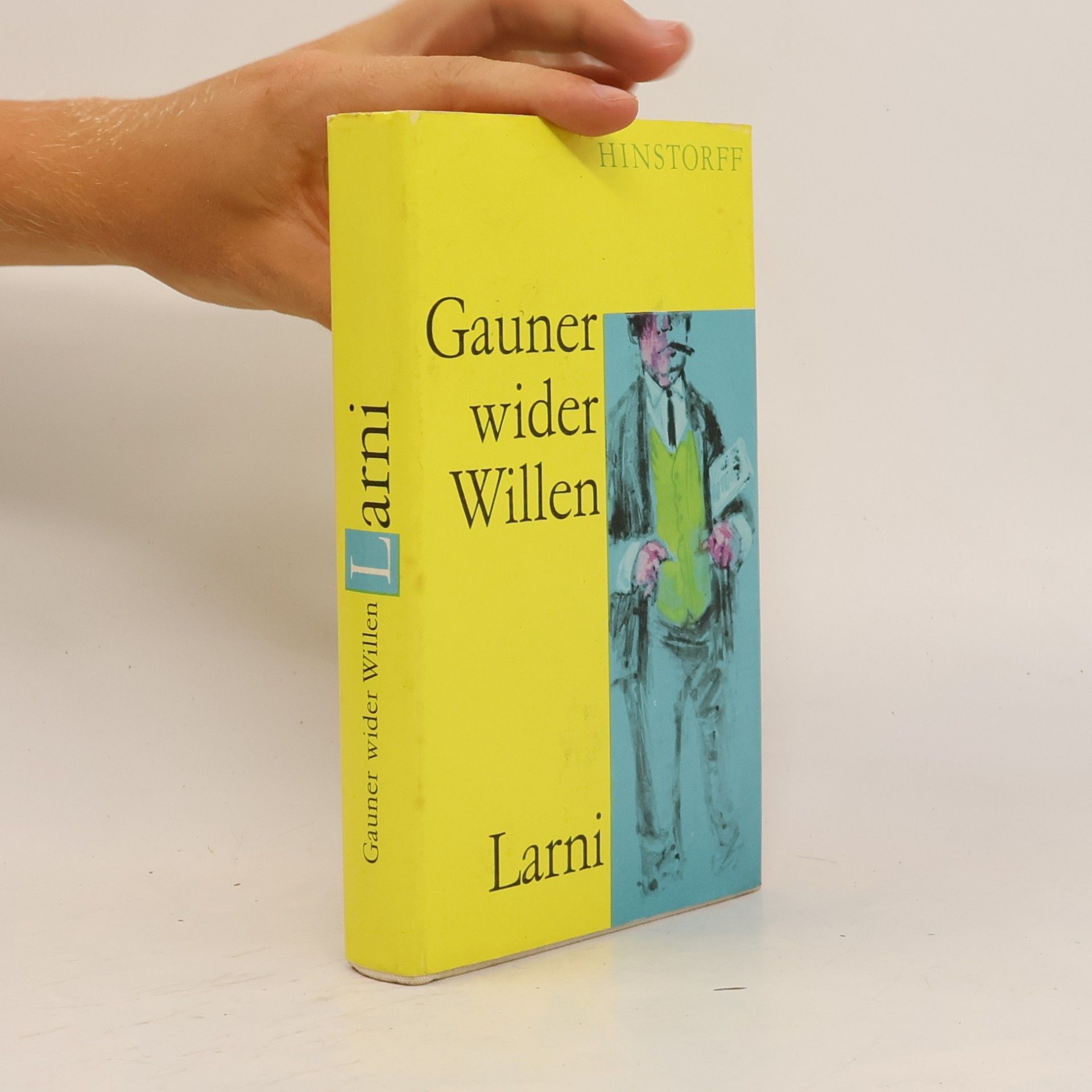 Martti Larni Gauner wider Willen