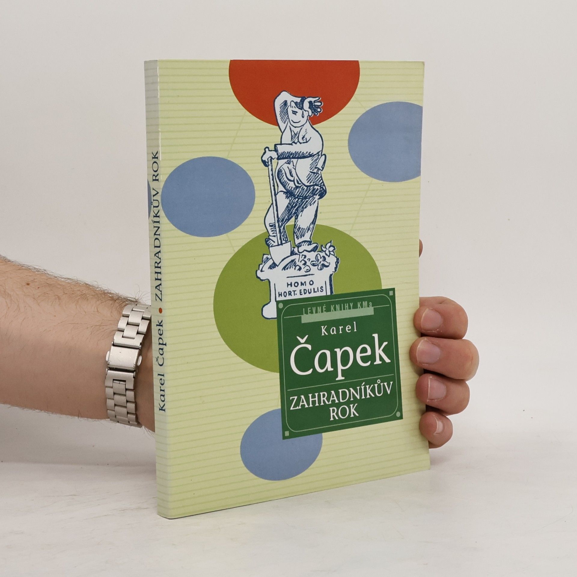 Karel Čapek Zahradníkův rok